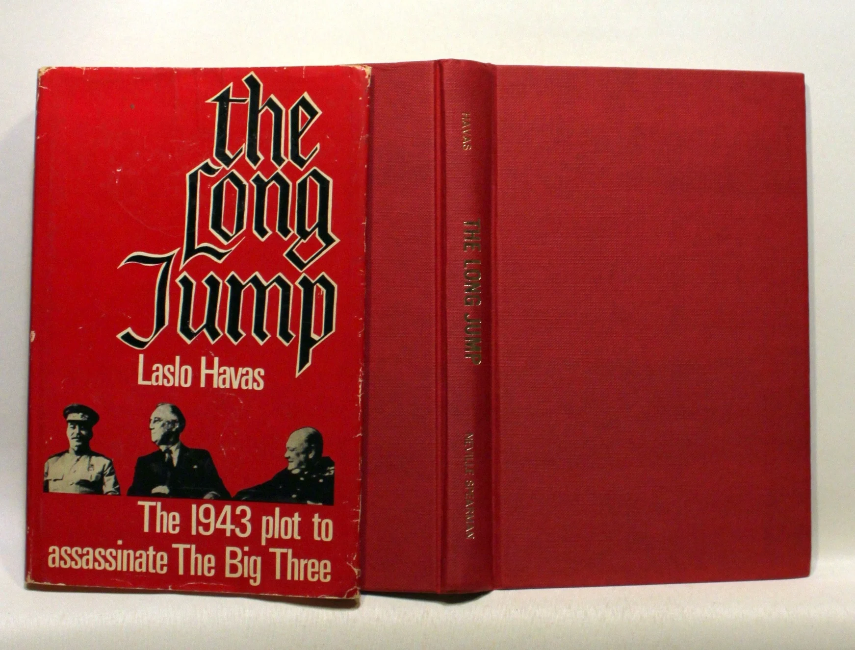 The Long Jump. The 1943 Plot to Assassinate the Big Three