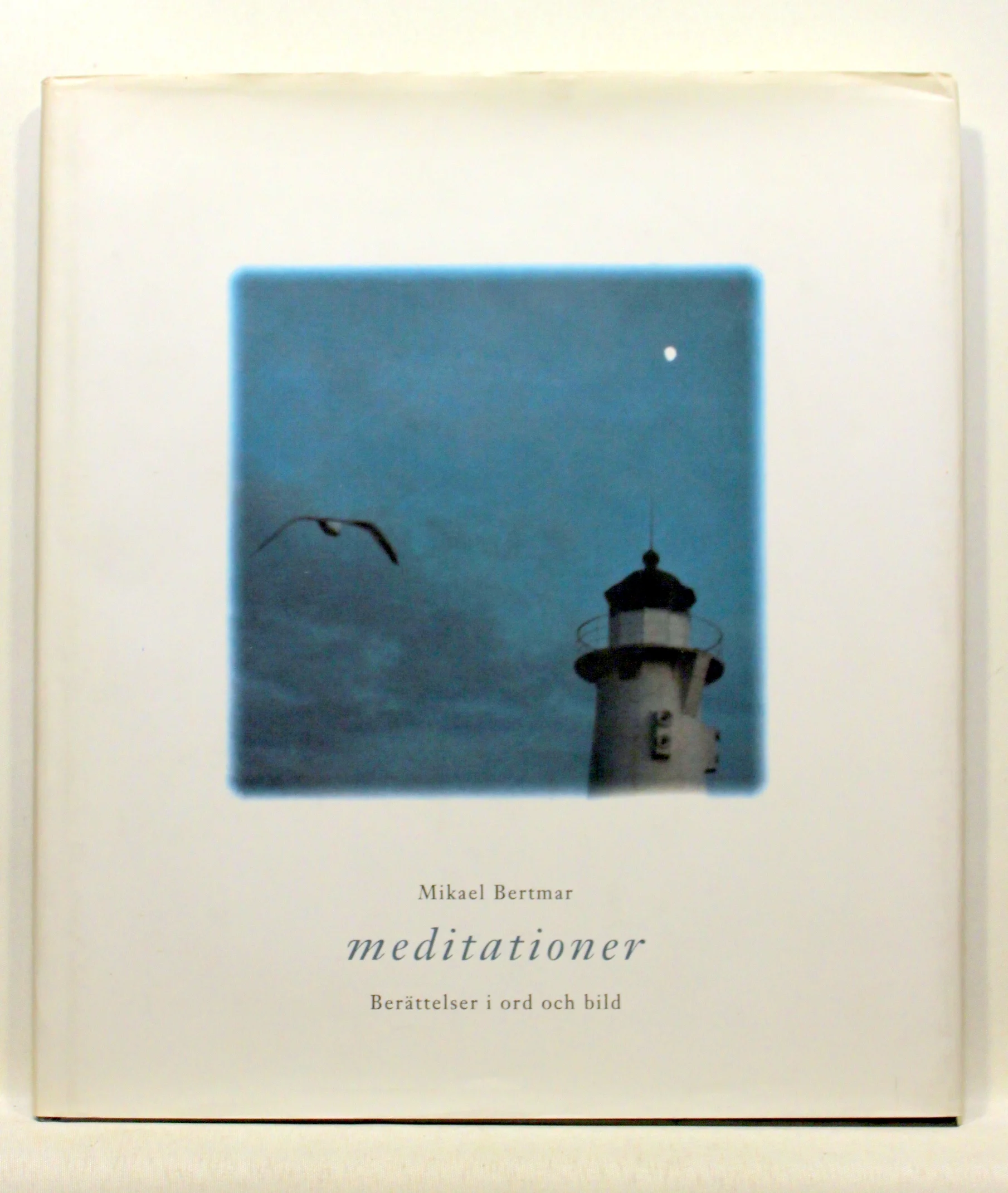 Meditationer. Berättelser i ord och bild