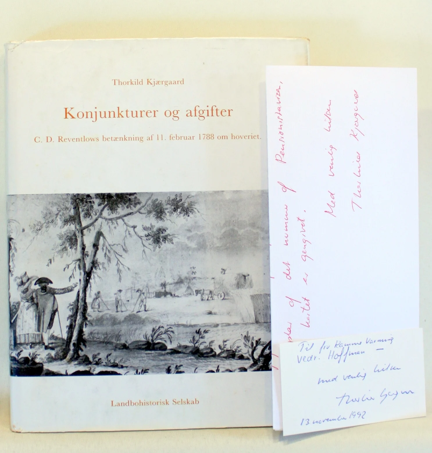 Konjunkturer og afgifter. C.D. Reventlows betænkning af 11.februar 1788 om hoveriet