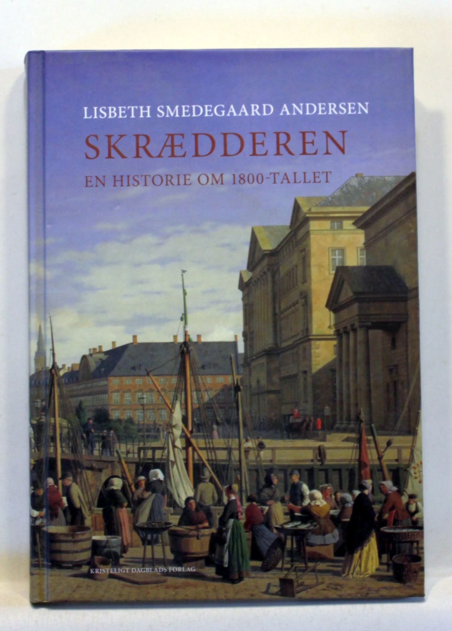 Skrædderen. En historie om 1800-tallet