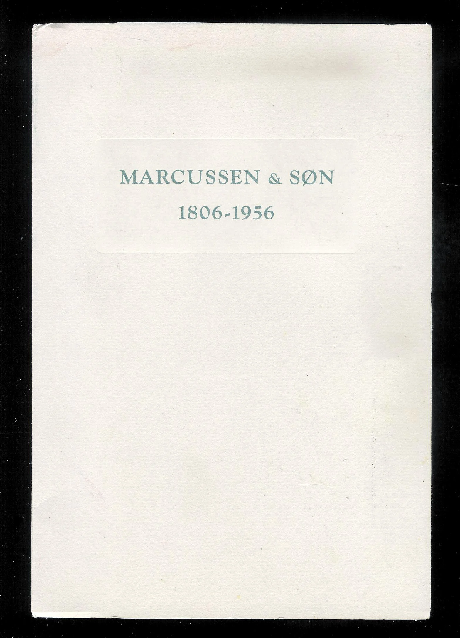 Marcussen & søn 1806-1956