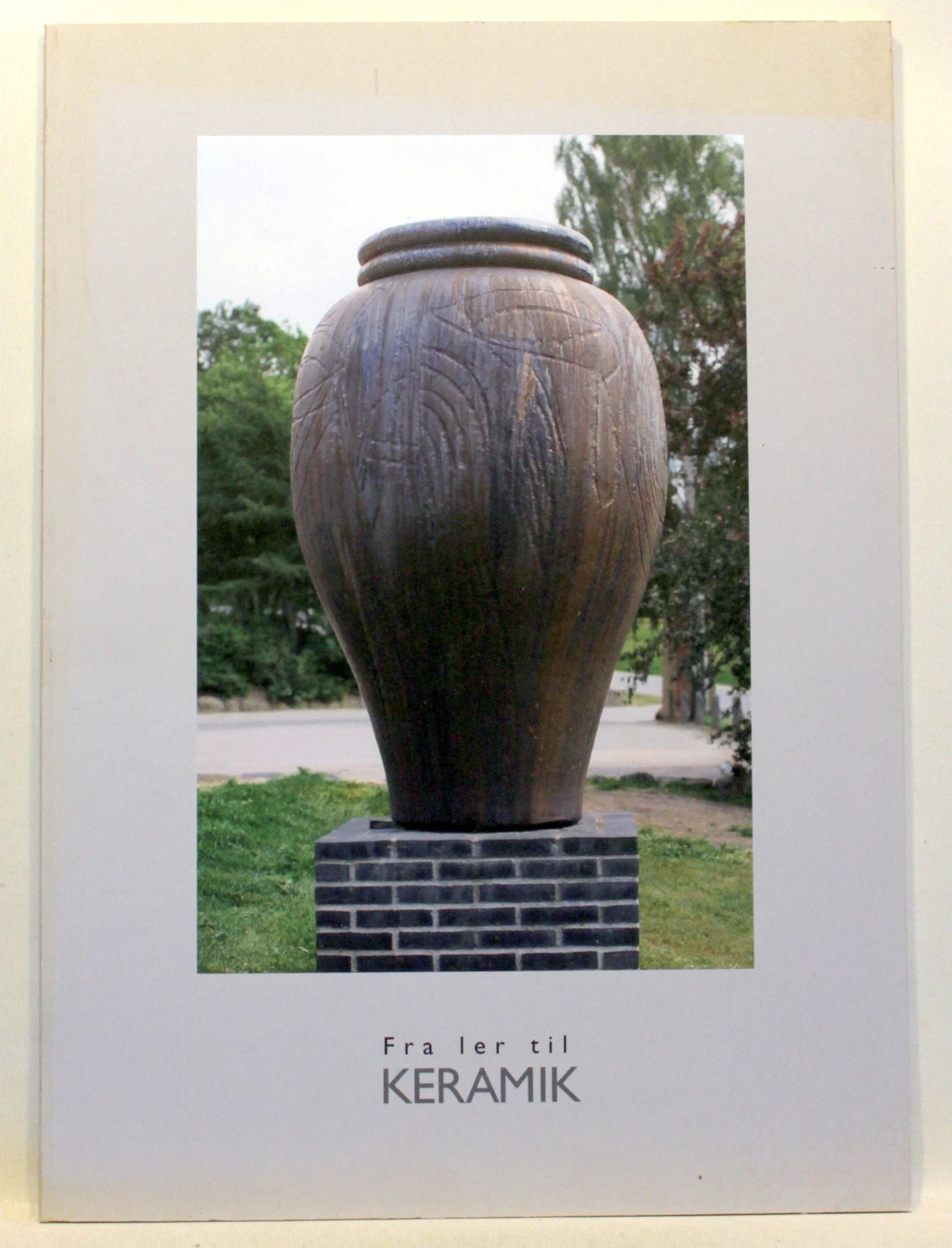 Fra ler til keramik