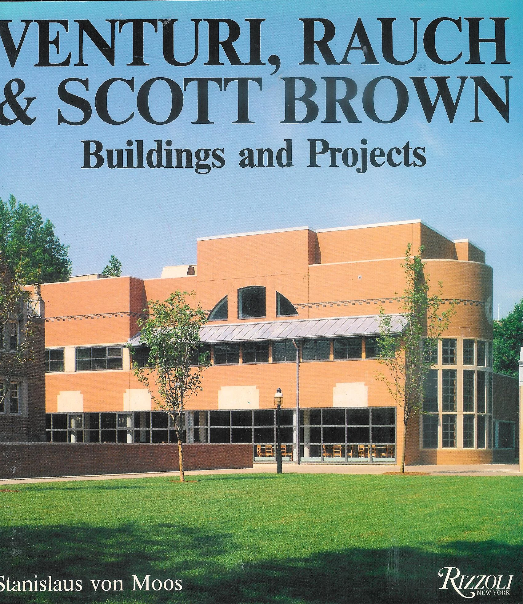 Venturi, Rauch & Scott Brown. Buildings and Projects