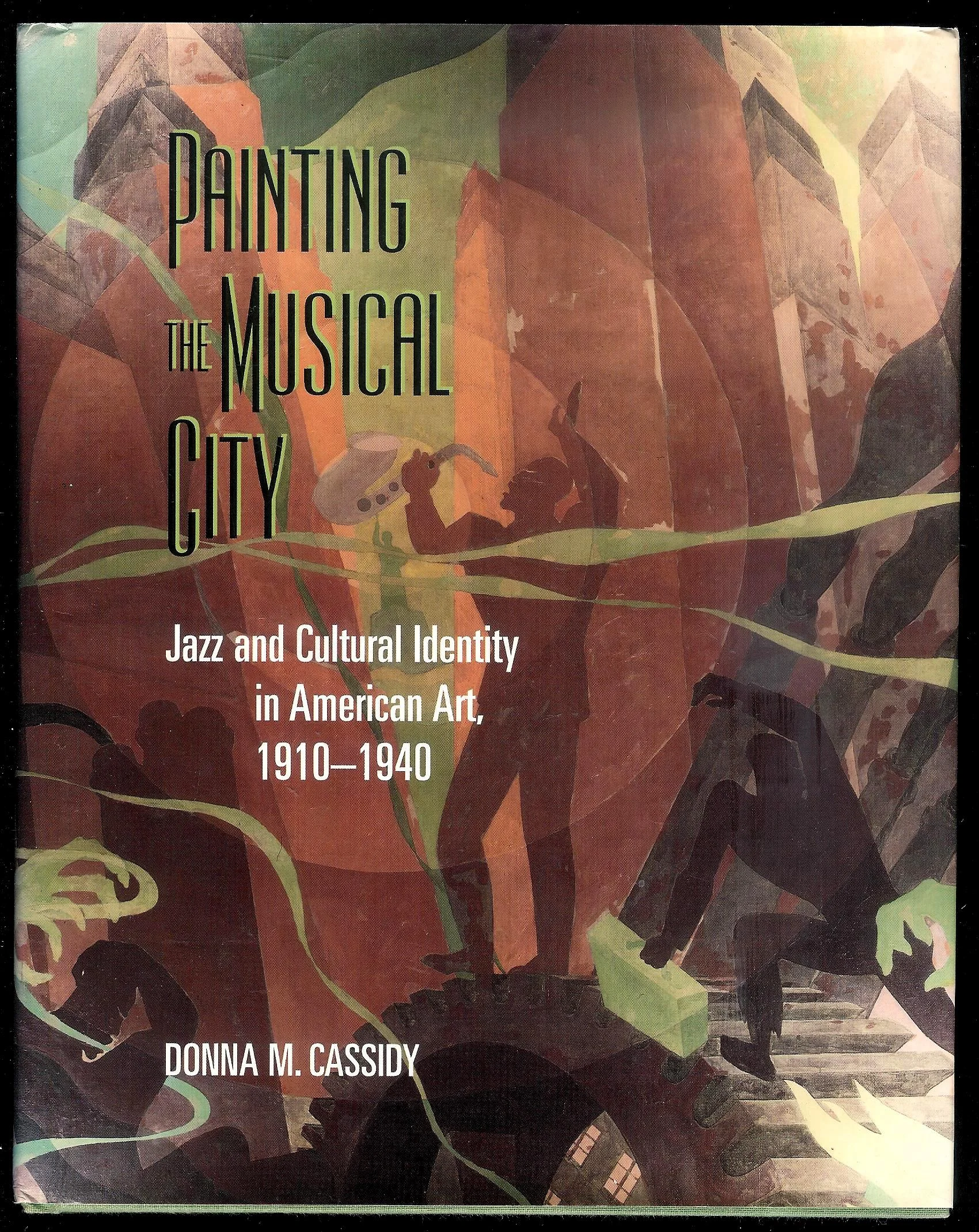 Painting the Musical City. Jazz and Cultural Identity in American Art, 1910-40