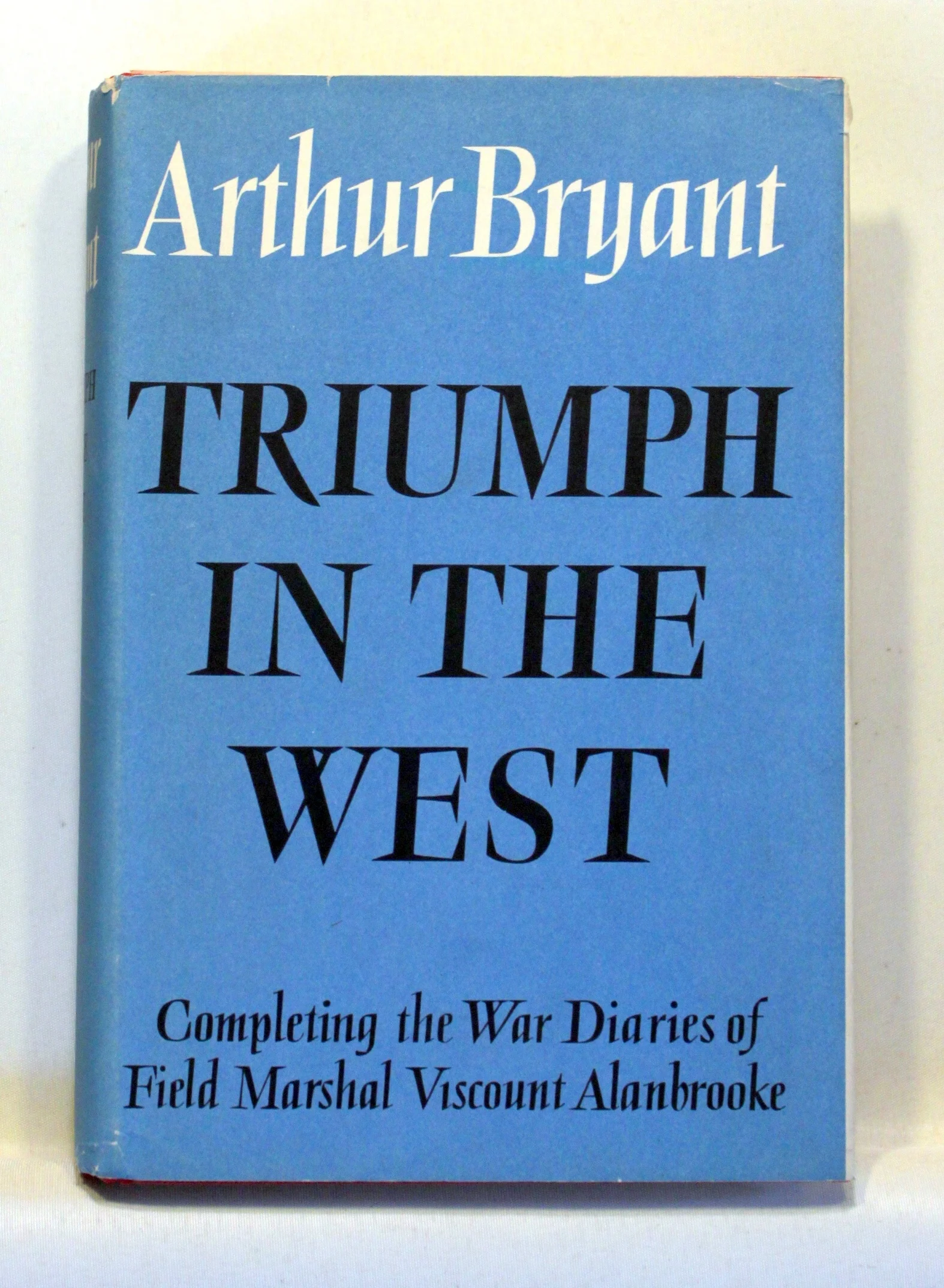 Triumph in the West 1943-1946