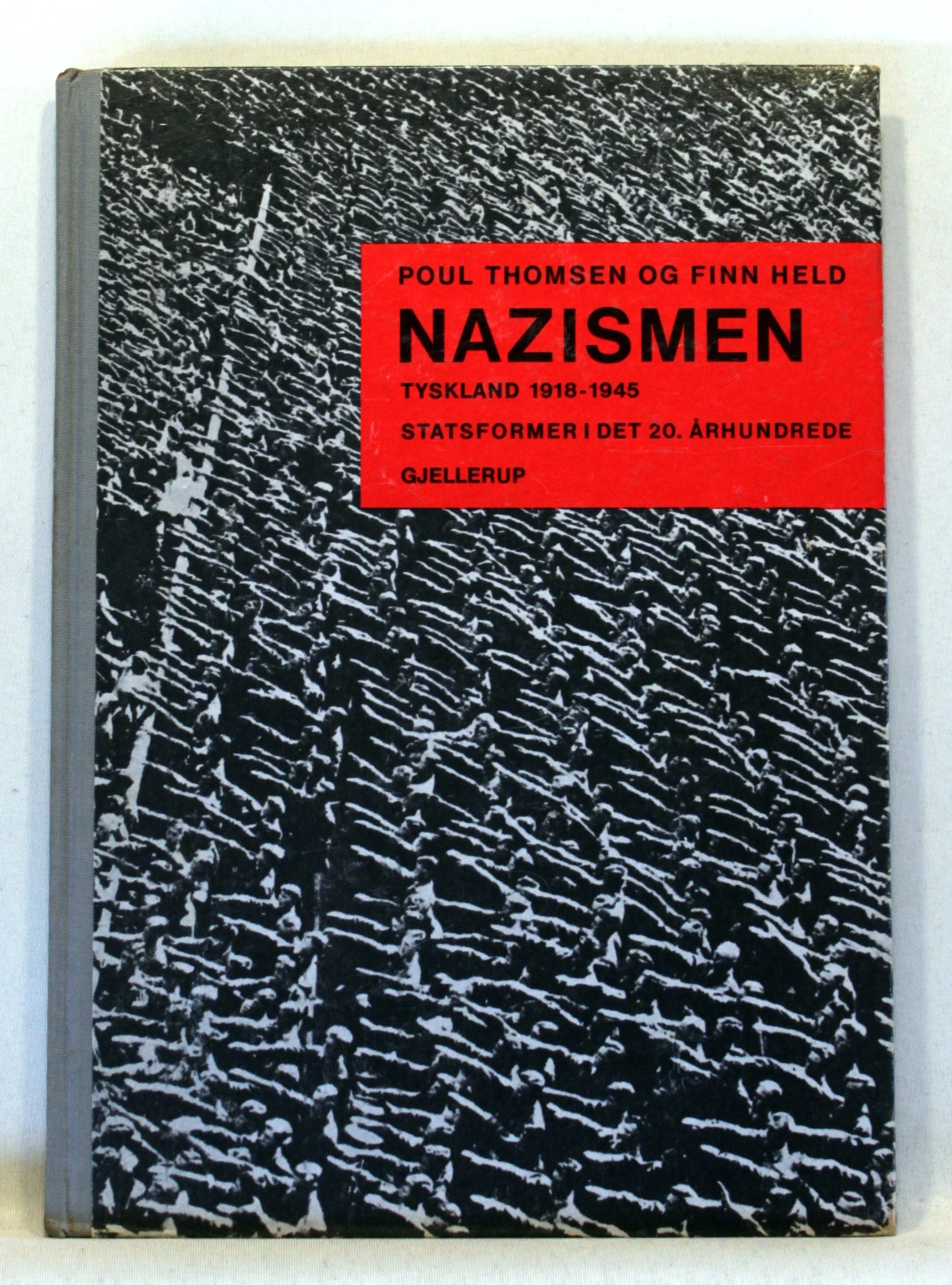 Nazismen. Tyskland 1918-1945. Statsformer i det 20. århundrede