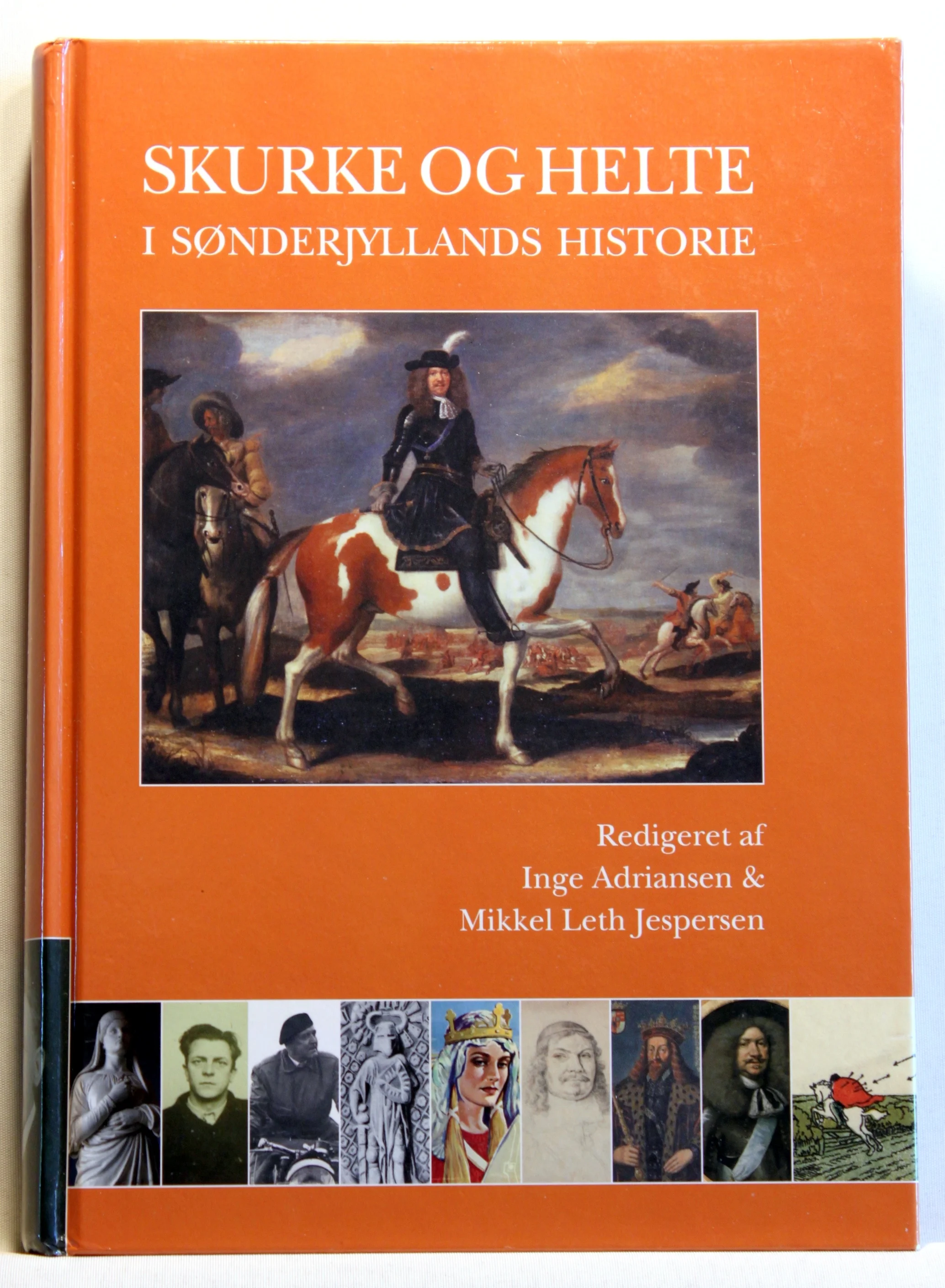 Skurke og helte i Sønderjyllands historie