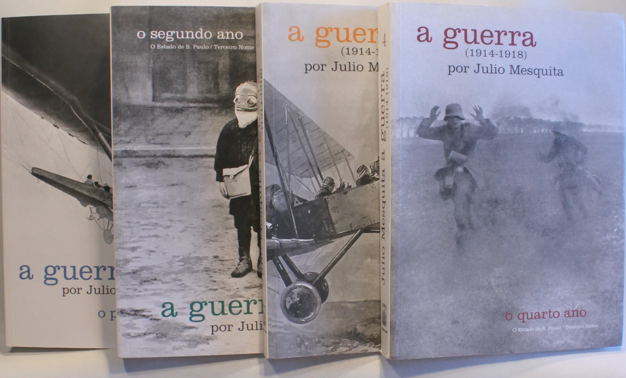 A Guerra (1914 – 1918 ) por Julio Mesquita Volumes 1-4