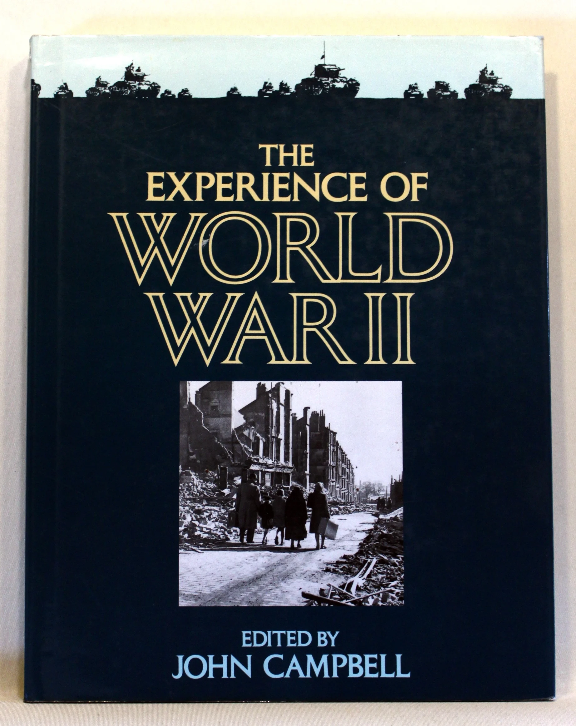 The Experience of World War II