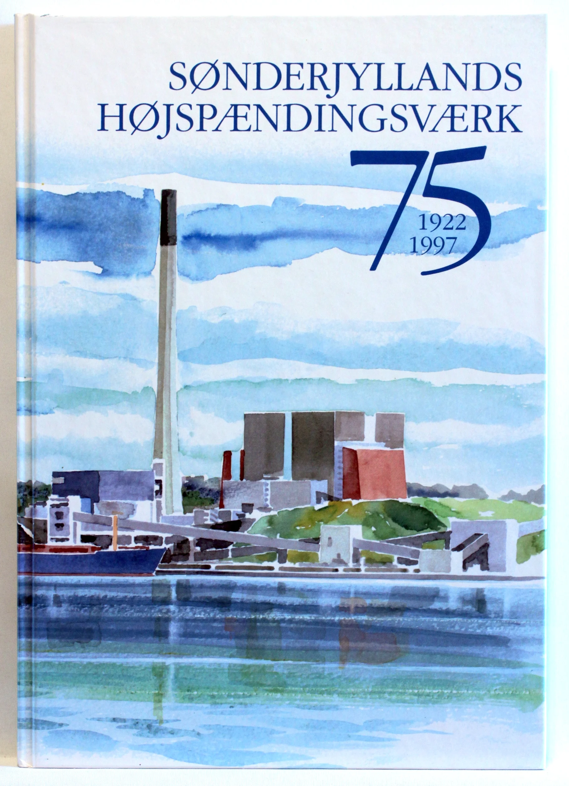 Sønderjyllands højspændingsværk 75 år 1922-1997