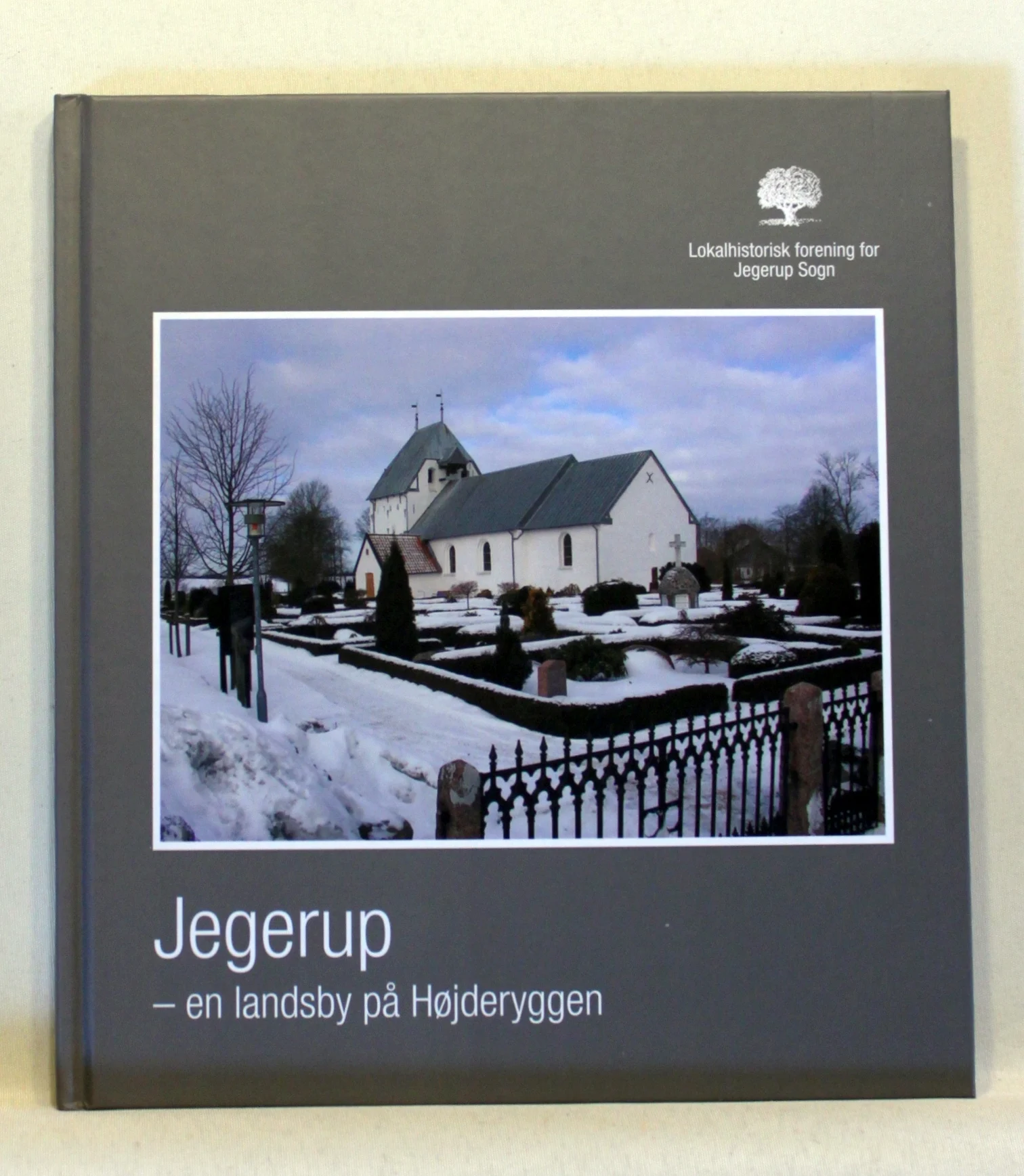 Jegerup – en landsby på Højderyggen
