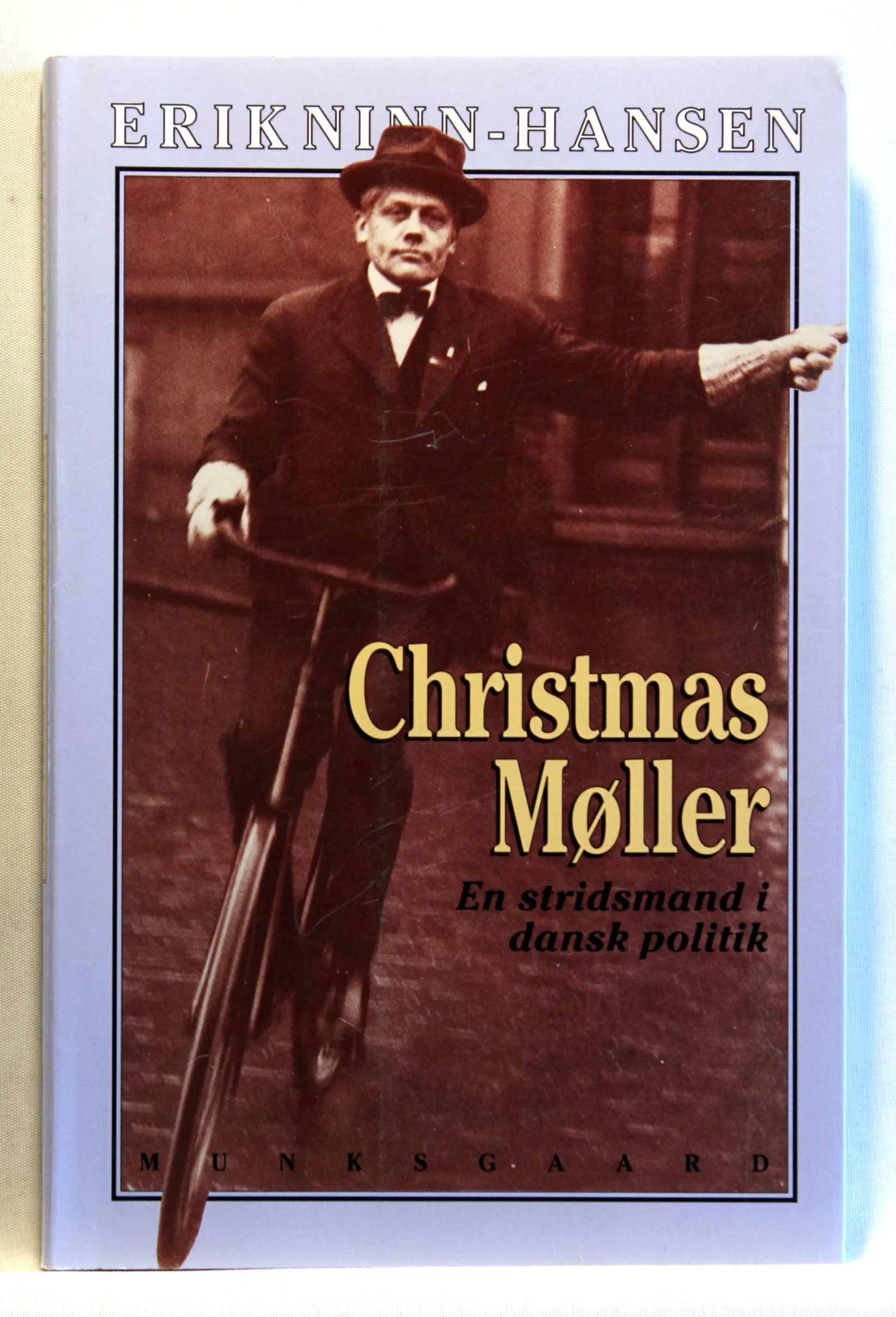 Christmas Møller. En stridsmand i dansk politik