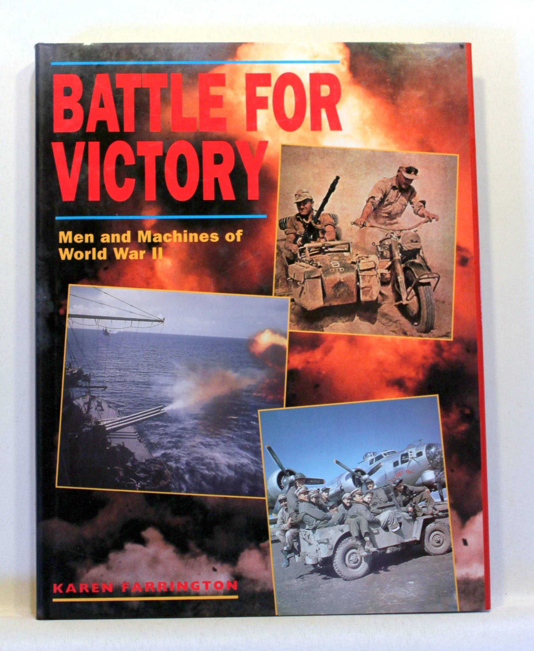 Battle for Victory. Men and Machines of World War II