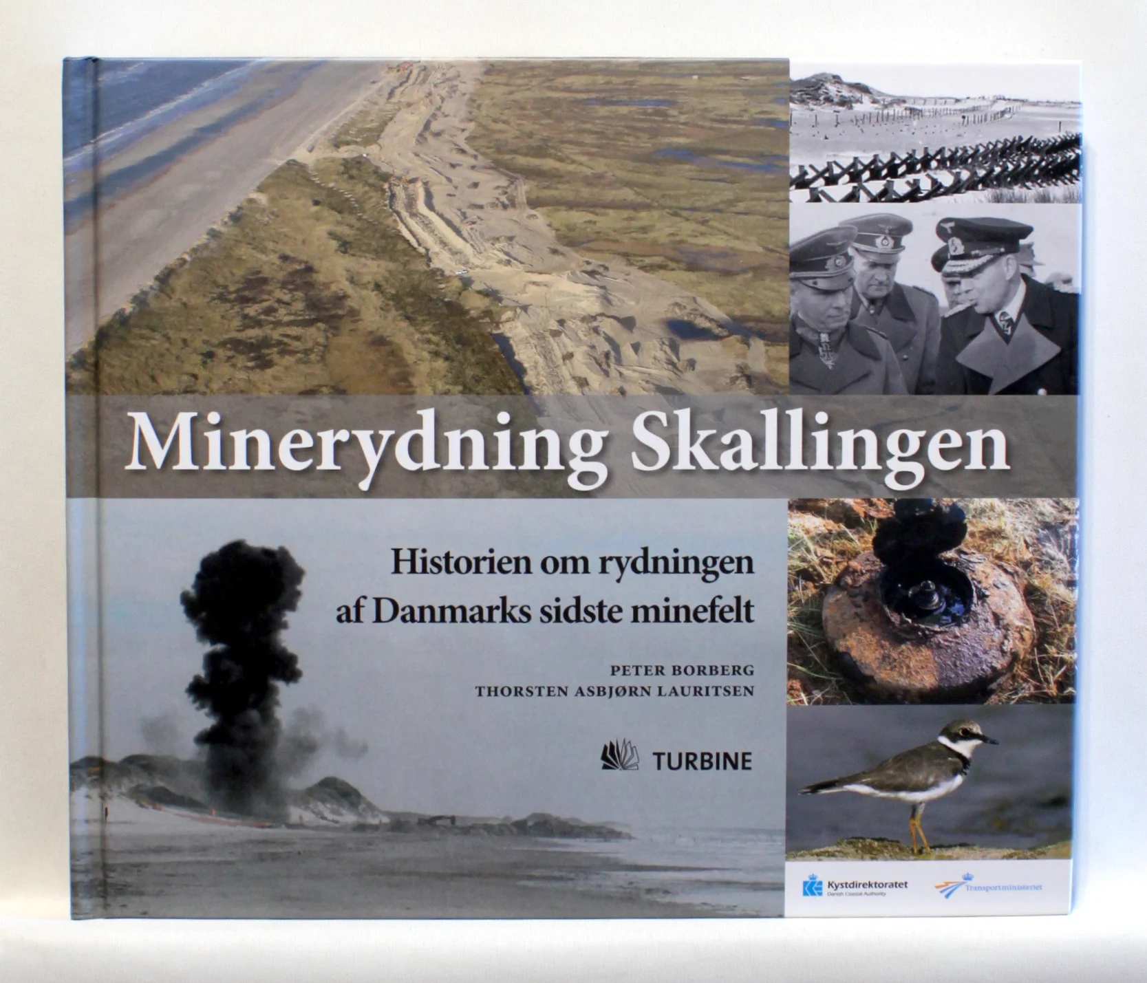 Minerydning Skallingen. Historien om rydningen af Danmarks sidste minefelt