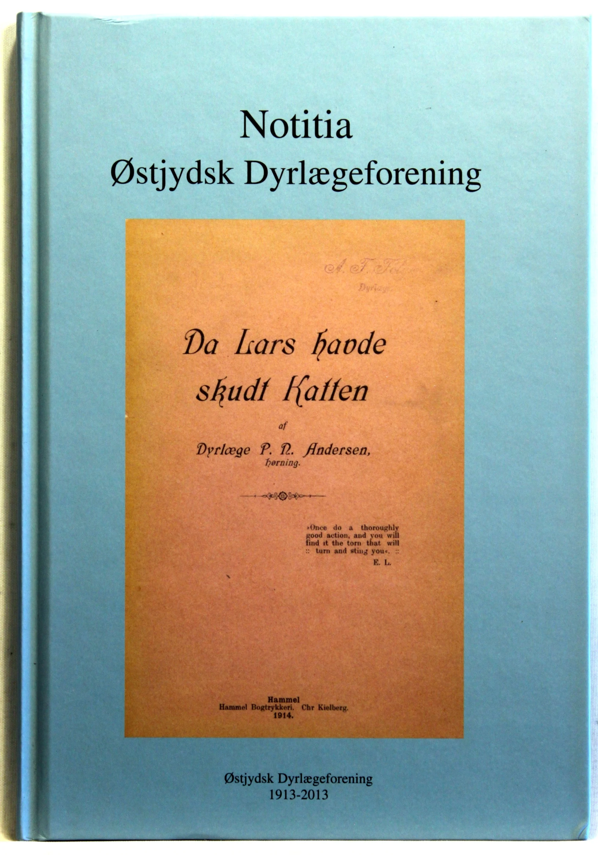 Notitia Østjydsk Dyrlægeforening – 1913-2013