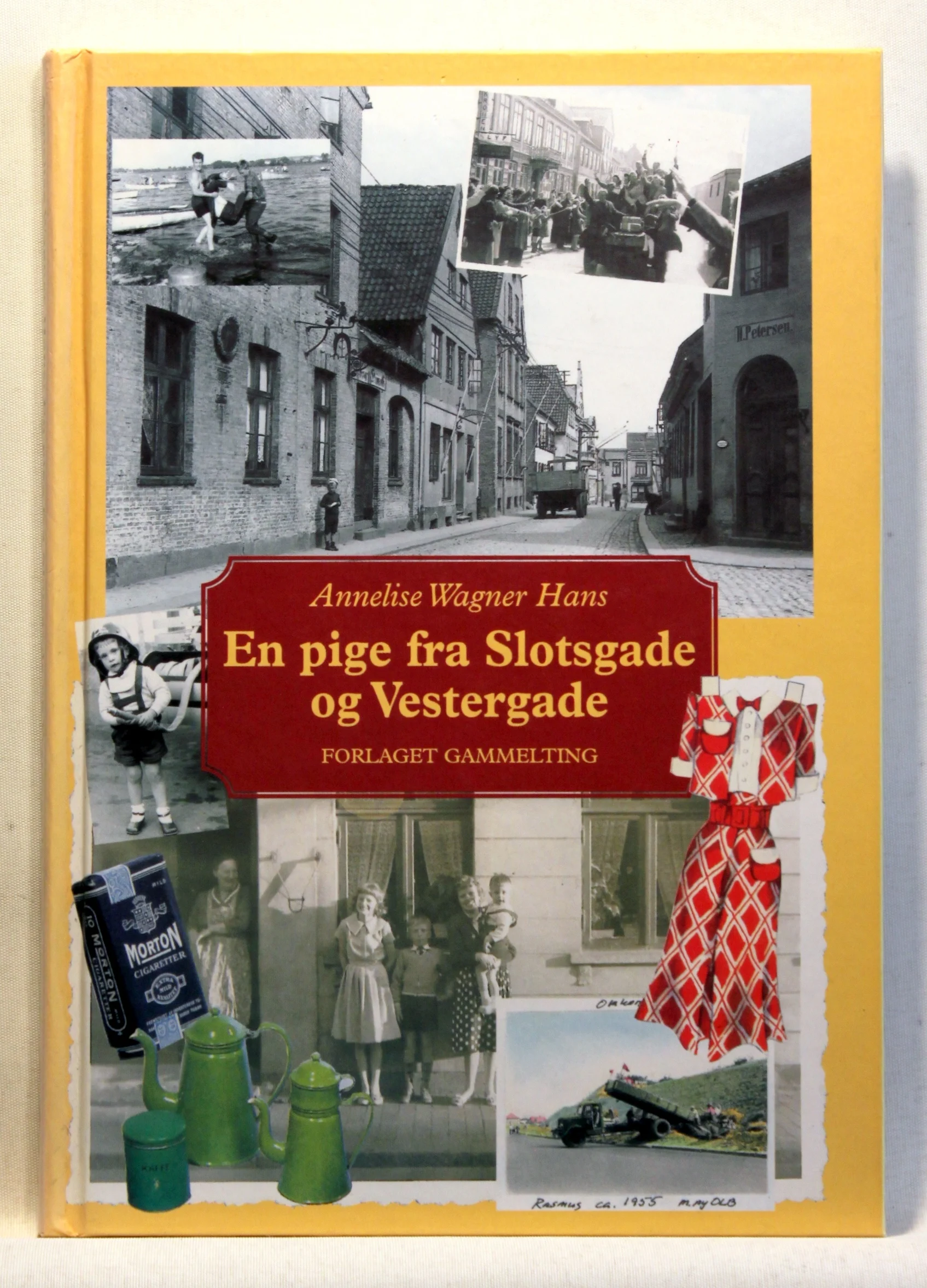 En pige fra Slotsgade og Vestergade