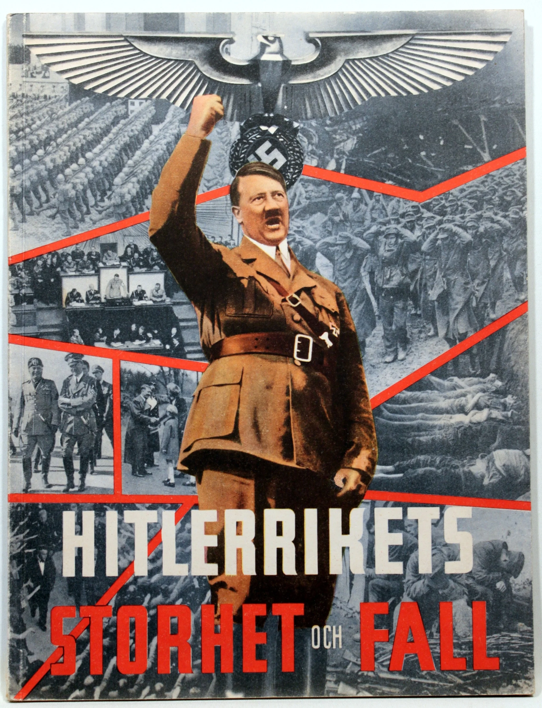 Hitlerrikets Storhet och Fall
