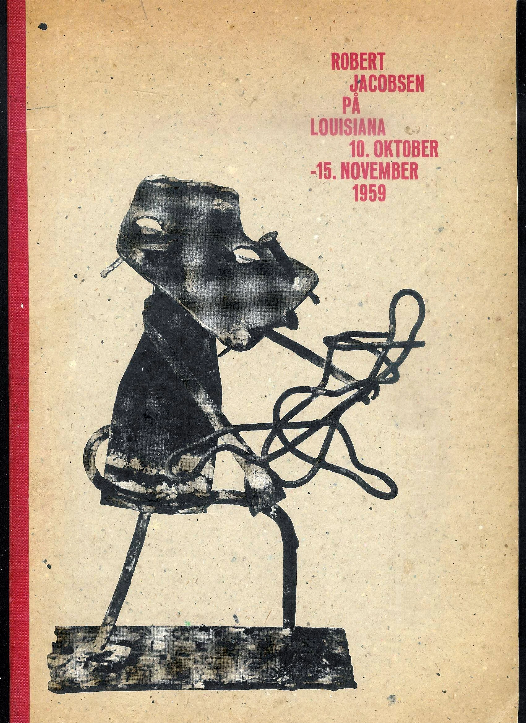 Robert Jacobsen på Louisiana 10.oktober-15.november 1959