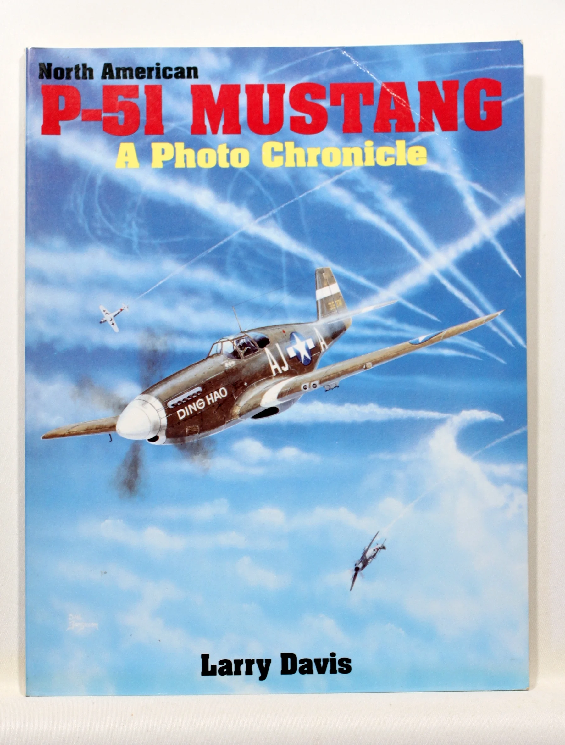 North American P-51 Mustang. A Photo Chronicle