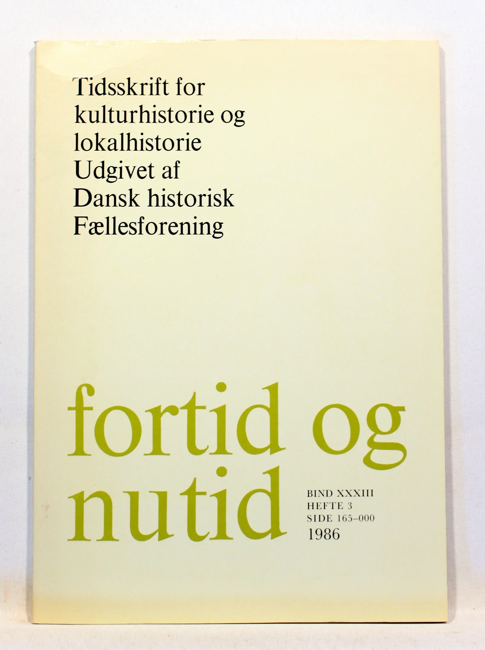 Fortid og Nutid