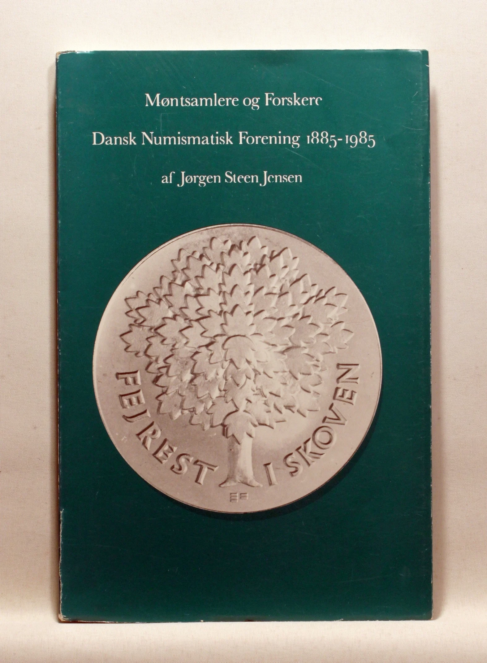 Møntsamlere og forskere. Dansk Numismatisk Forening 1885-1985
