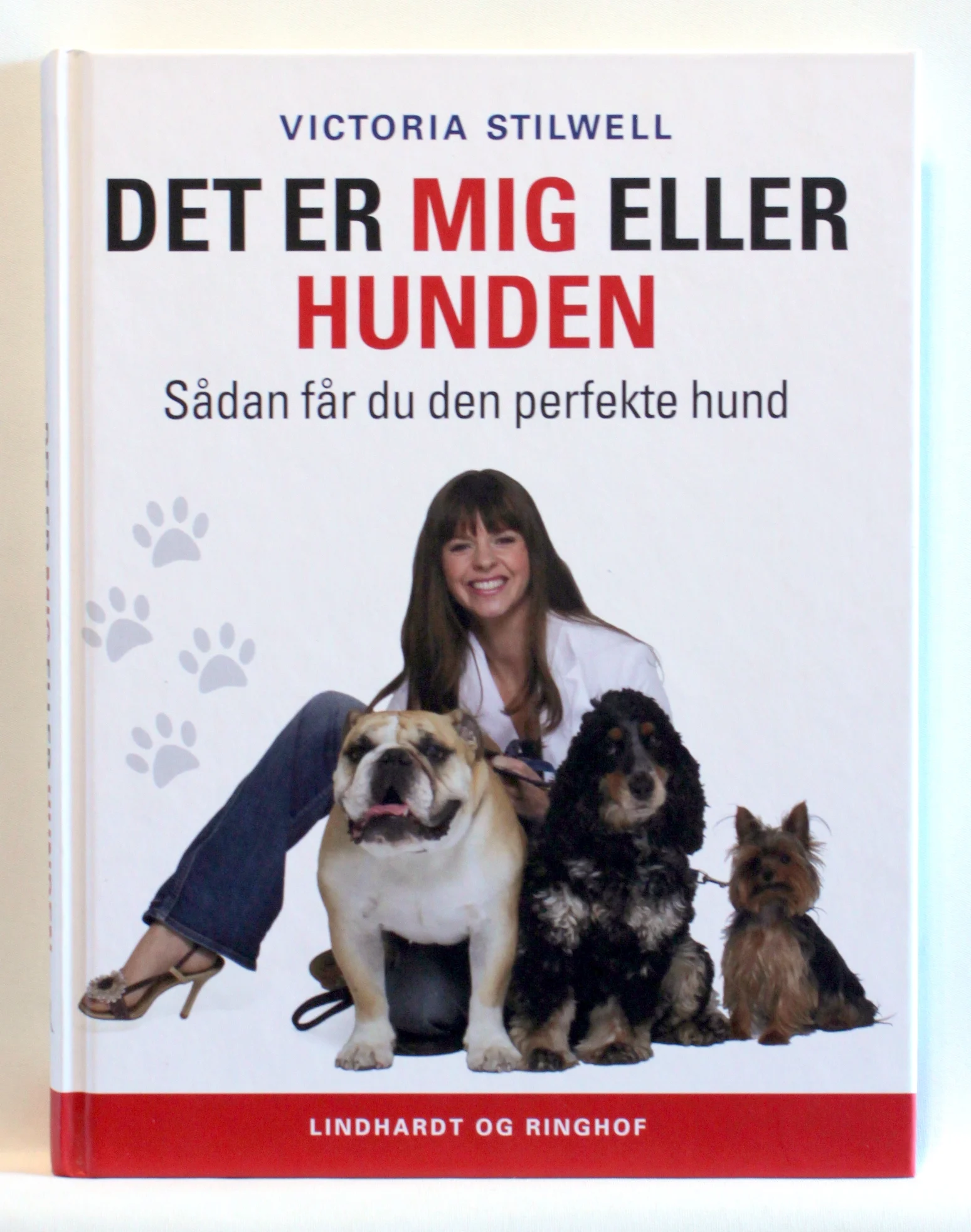 Det er mig eller hunden. Sådan får du den perfekte hund