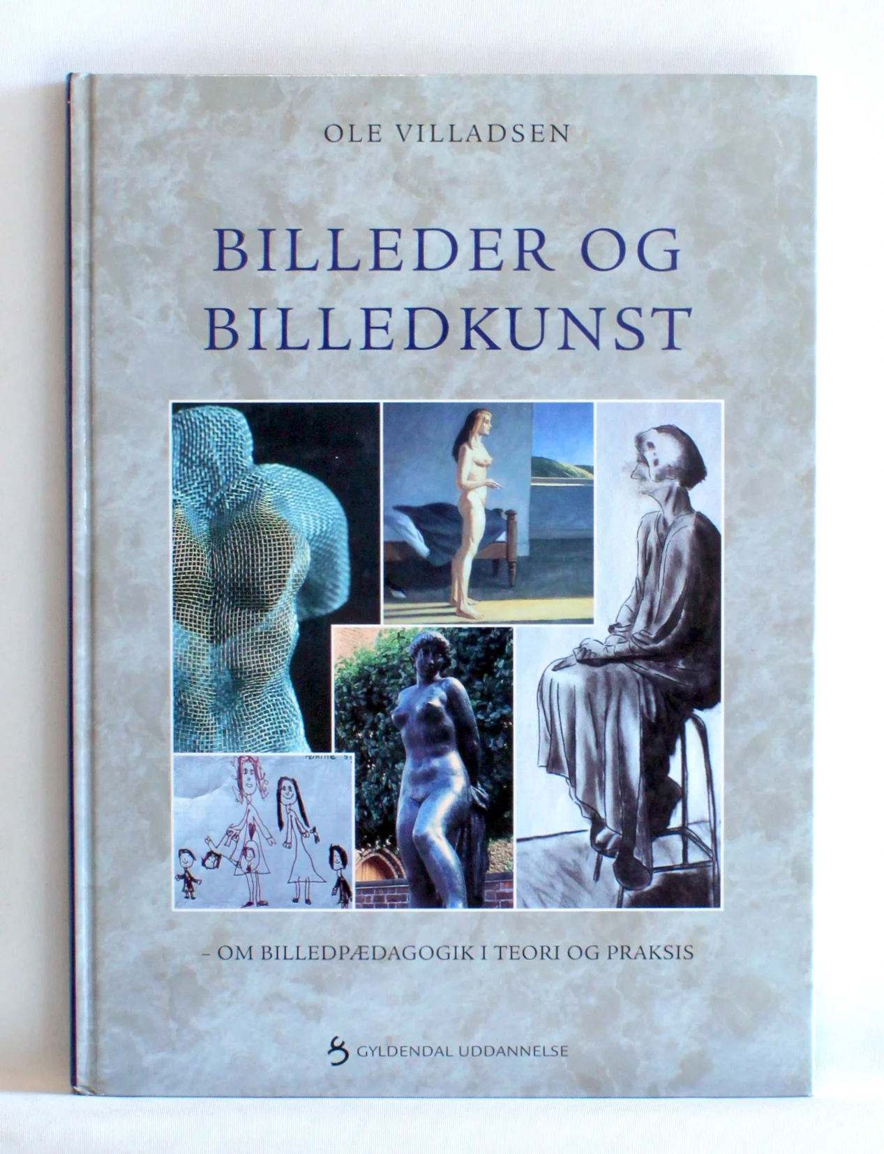 Billeder og billedkunst – om billedpædagogik i teori og praksis