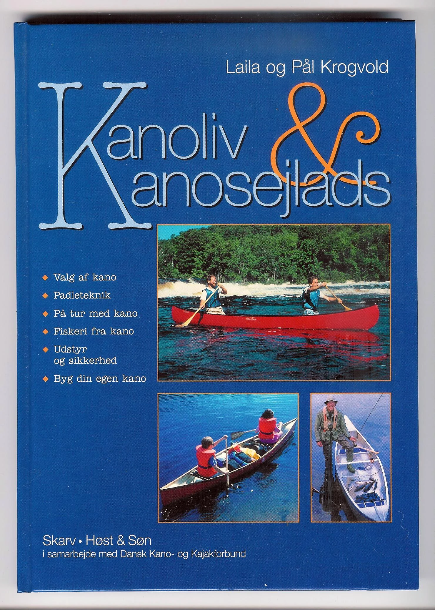 Kanoliv & Kanosejlads