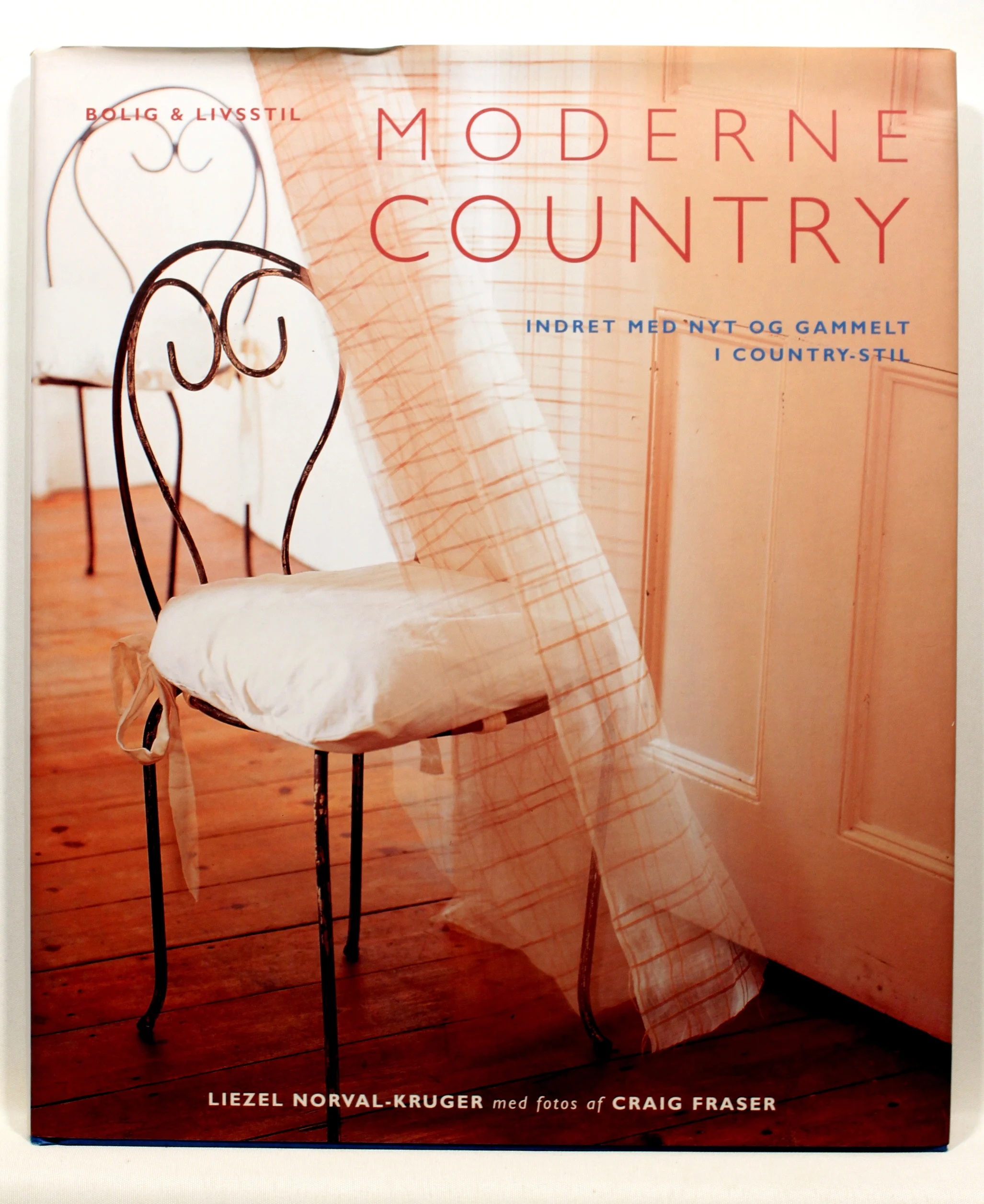 Moderne Country. Indret med nyt og gammelt i country-stil