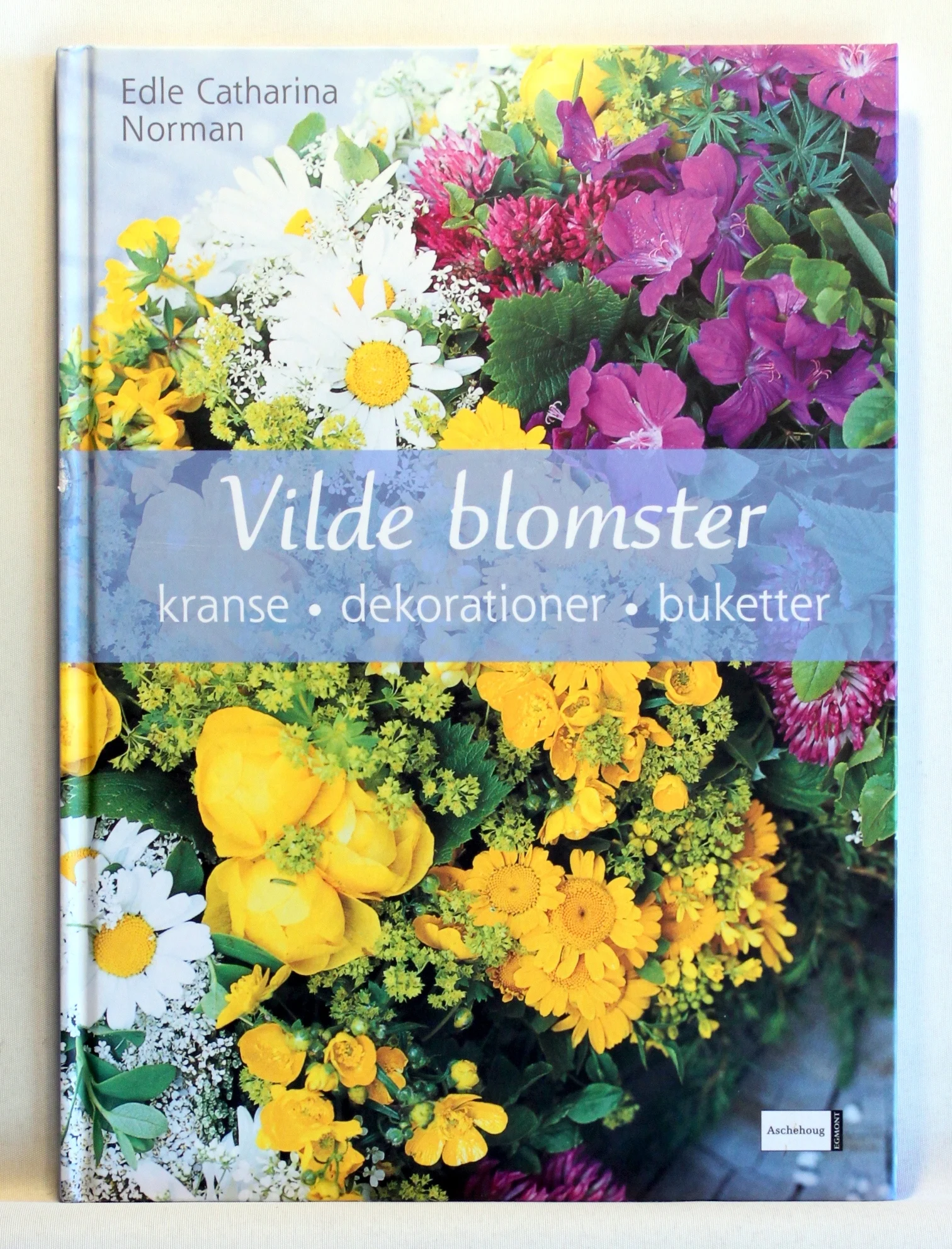 Vilde blomster. Kranse – dekorationer – buketter.