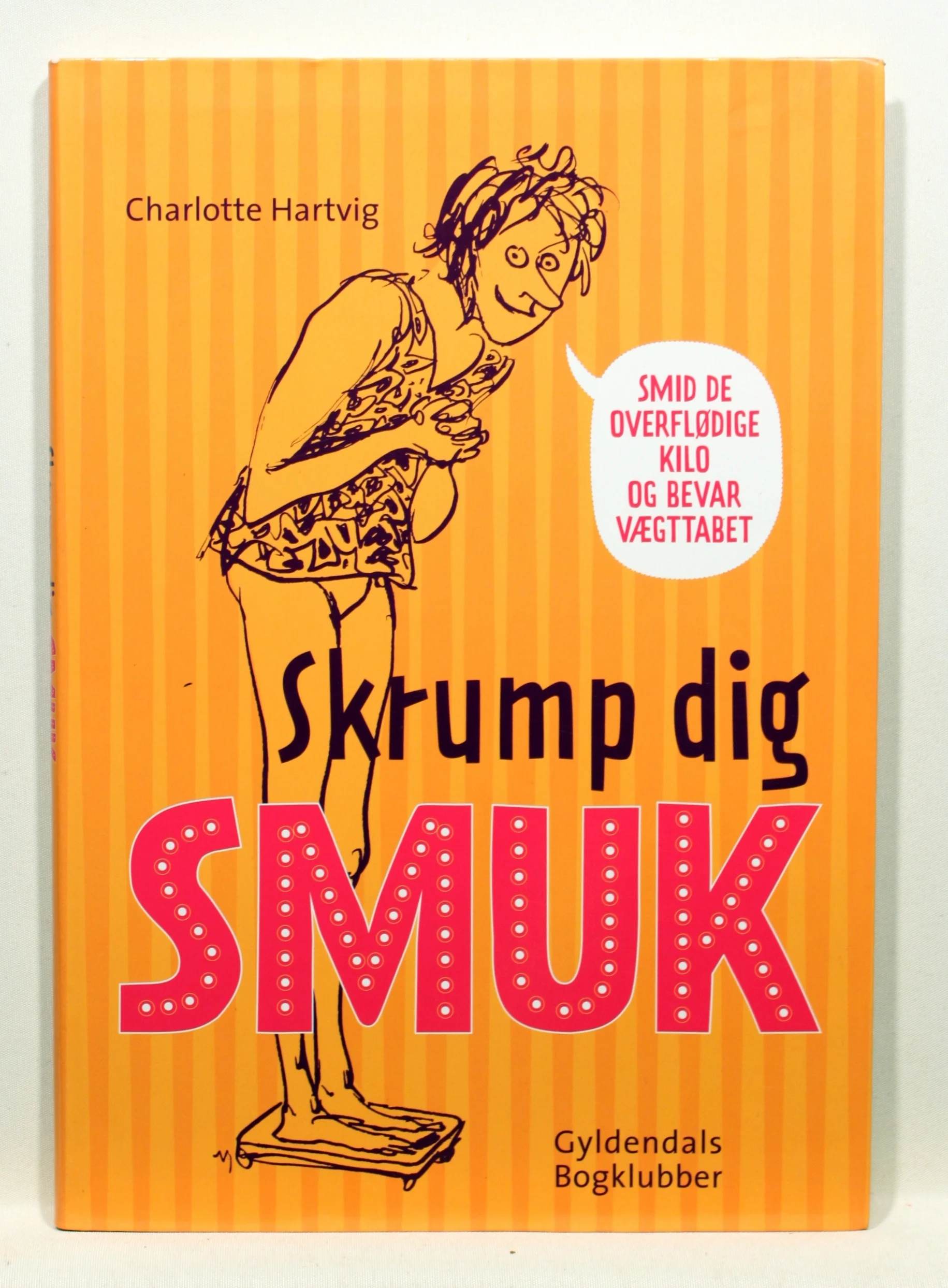 Skrump dig smuk