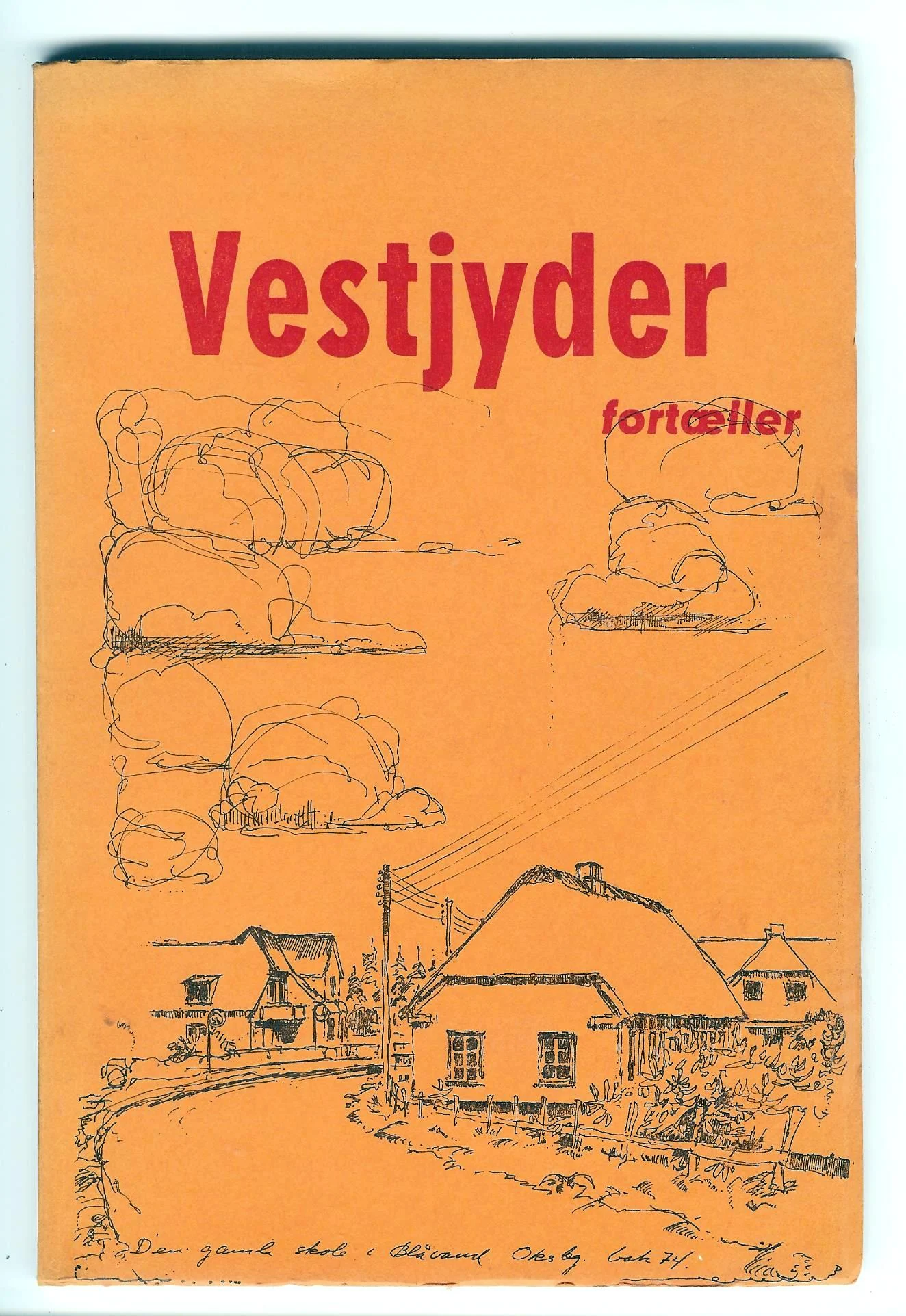 Vestjyder fortæller