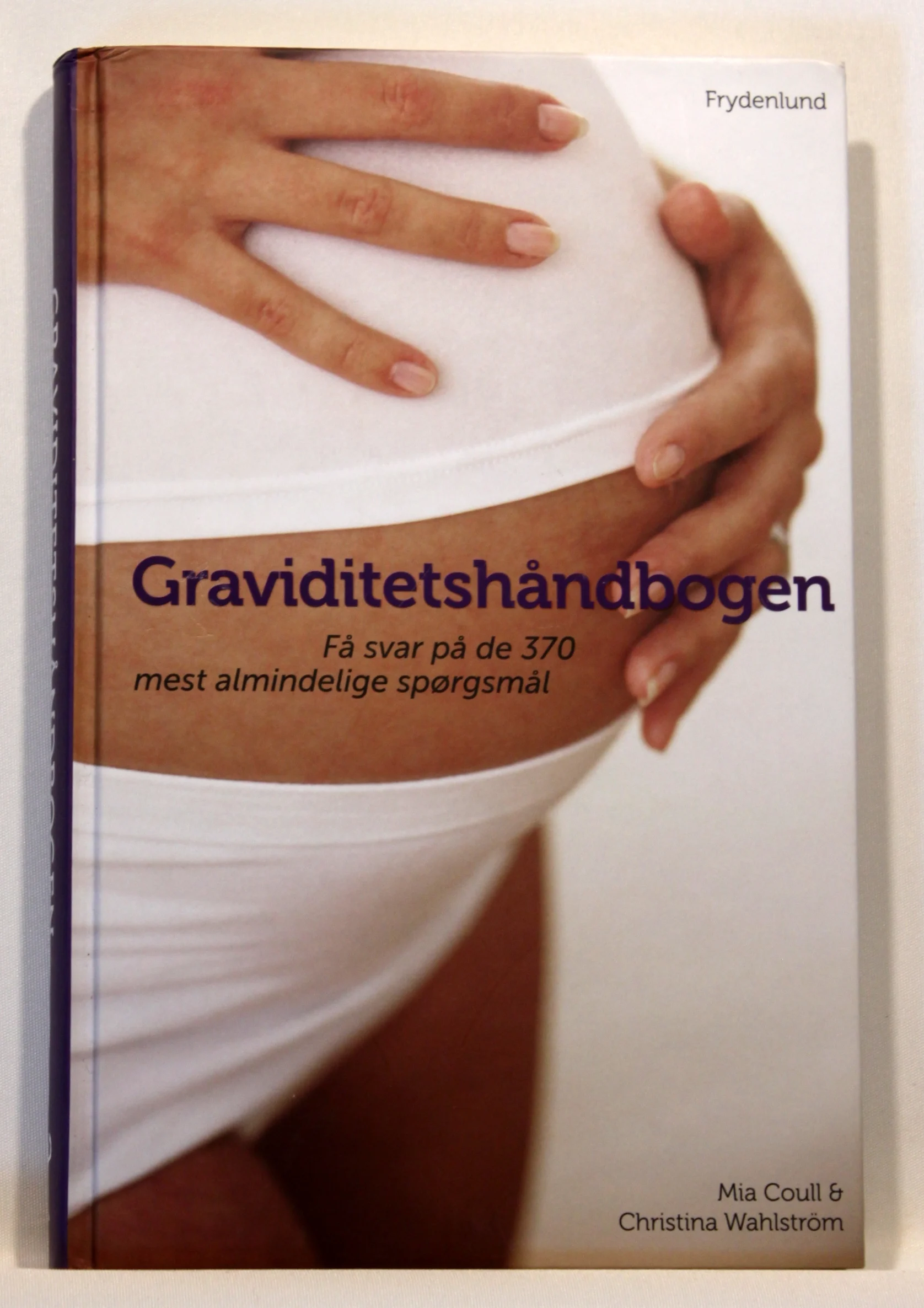 Graviditetshåndbogen – få svar på de 370 mest almindelige spørgsmål