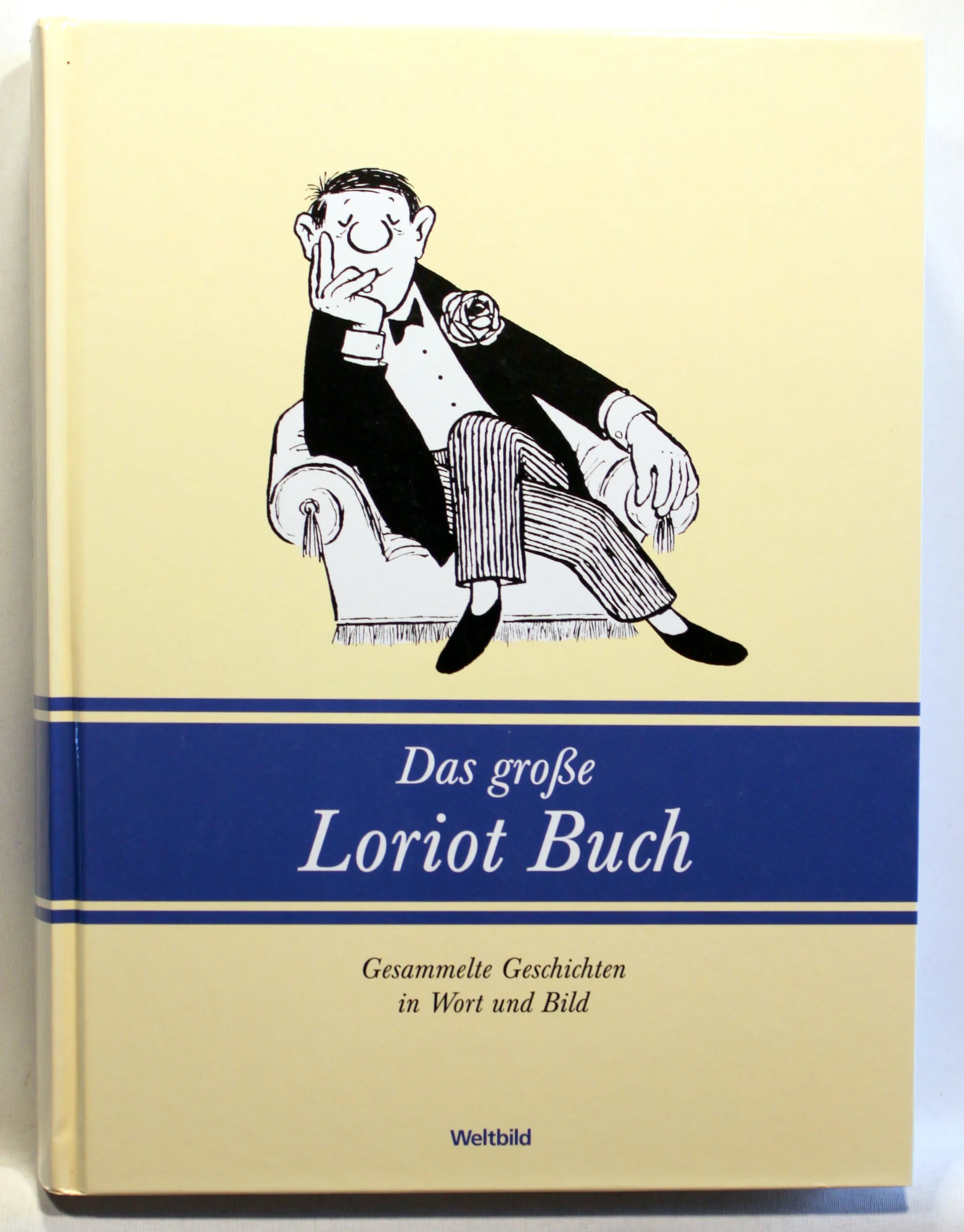 Das große Loriot Buch – Gesammelte Geschichten in Wort und Bild
