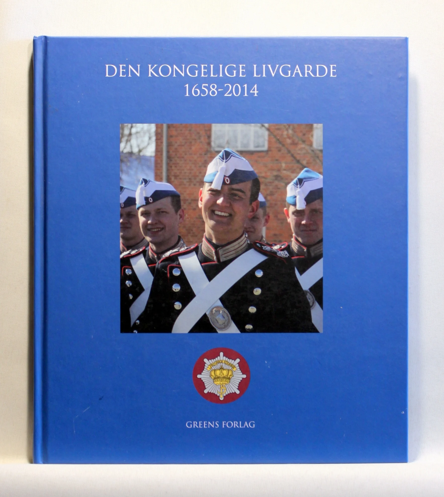Den Kongelige Livgarde 1658-2014