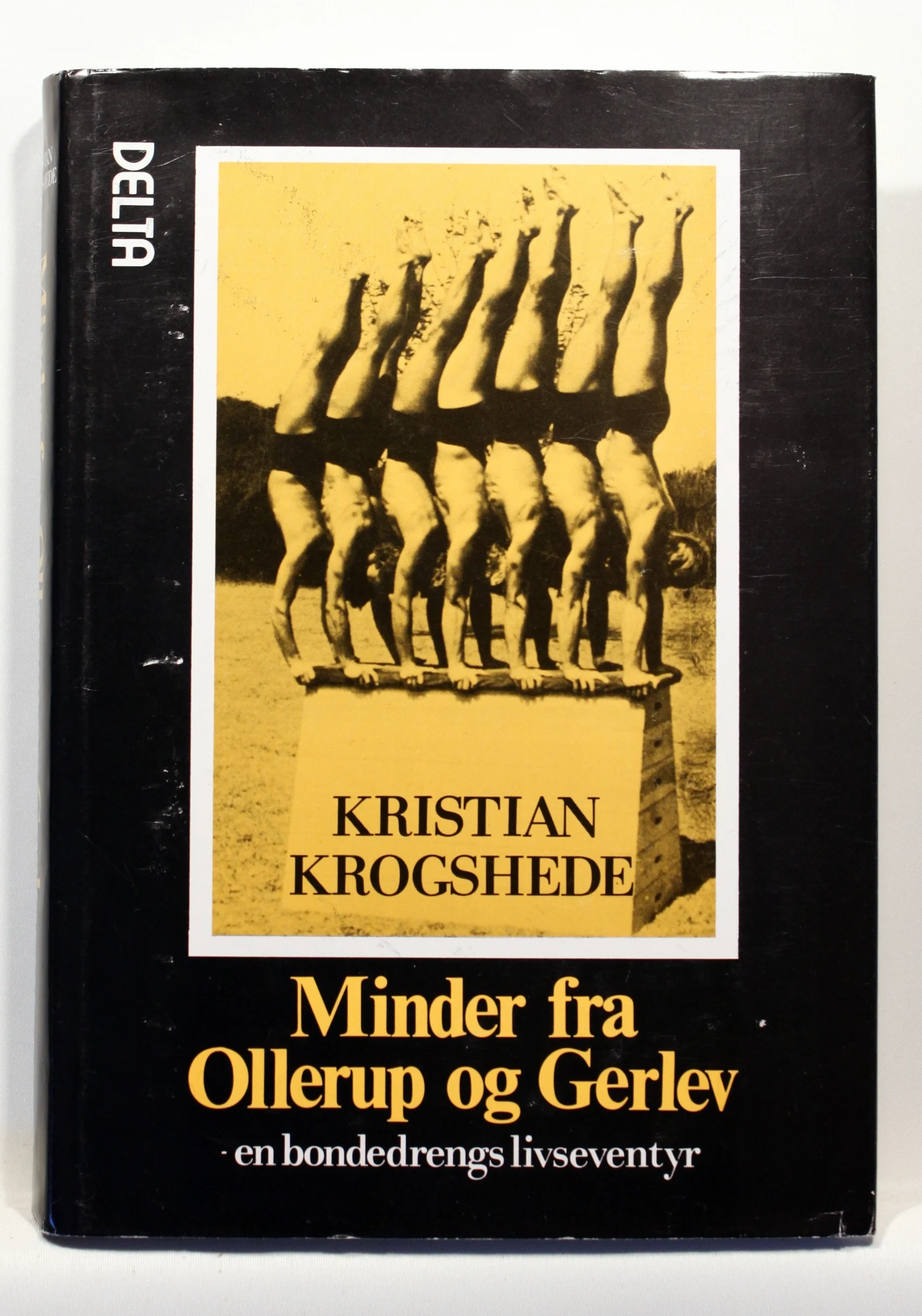 Minder fra Ollerup og Gerlev. En bondedrengs livseventyr