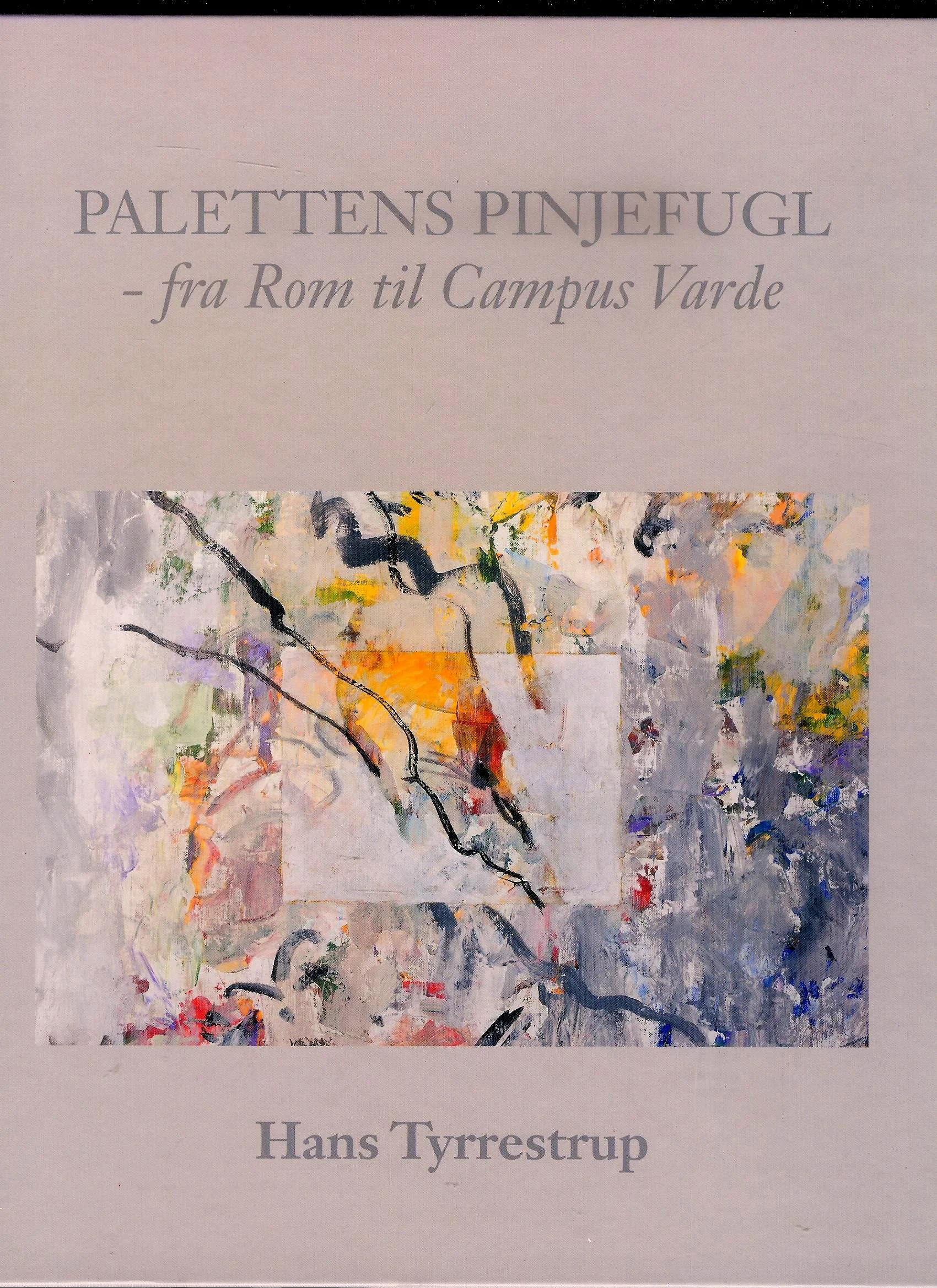 Palettens pinjefugl – fra Rom til Campus Varde