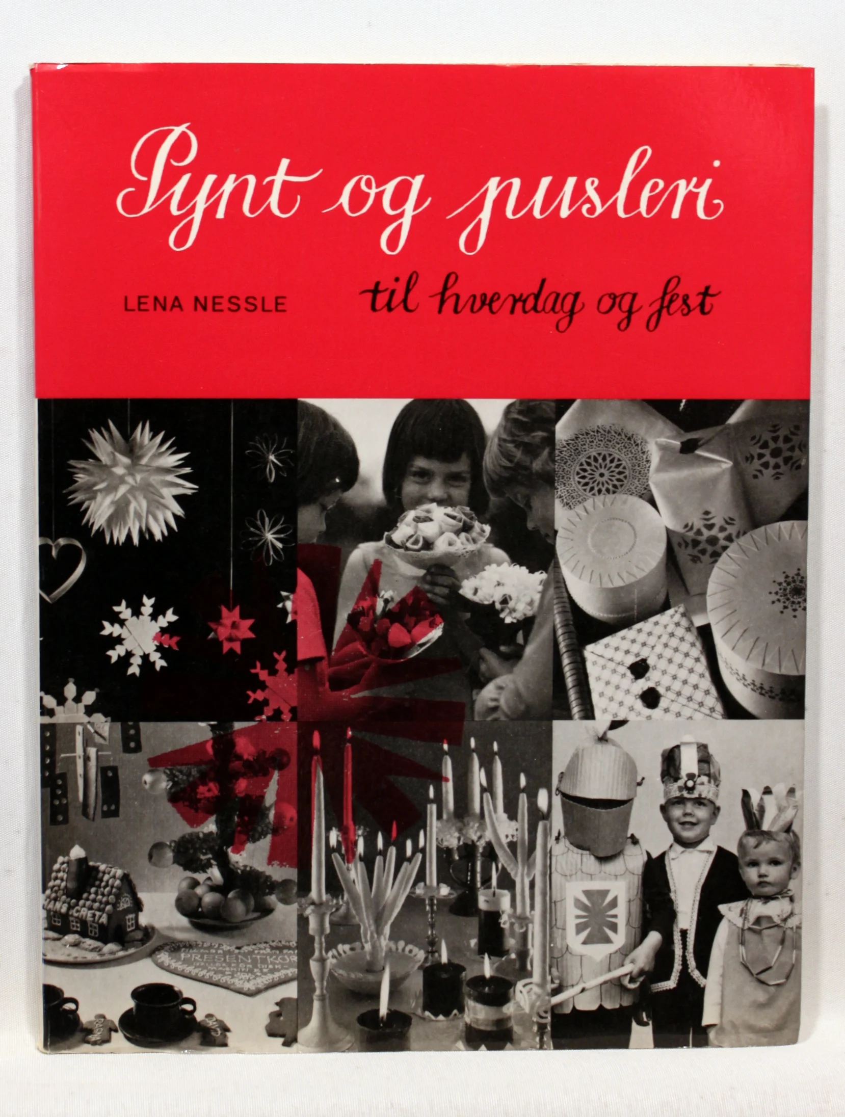 Pynt og pusleri til hverdag og fest