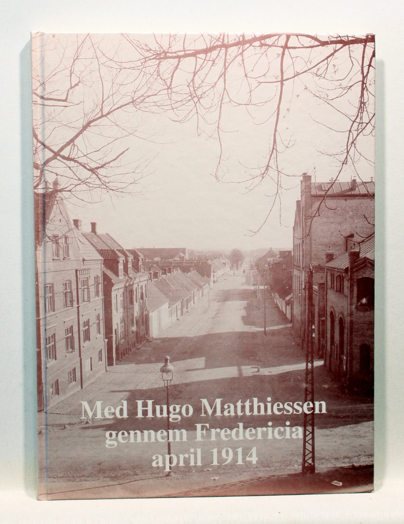 Med Hugo Matthiessen gennem Fredericia april 1914