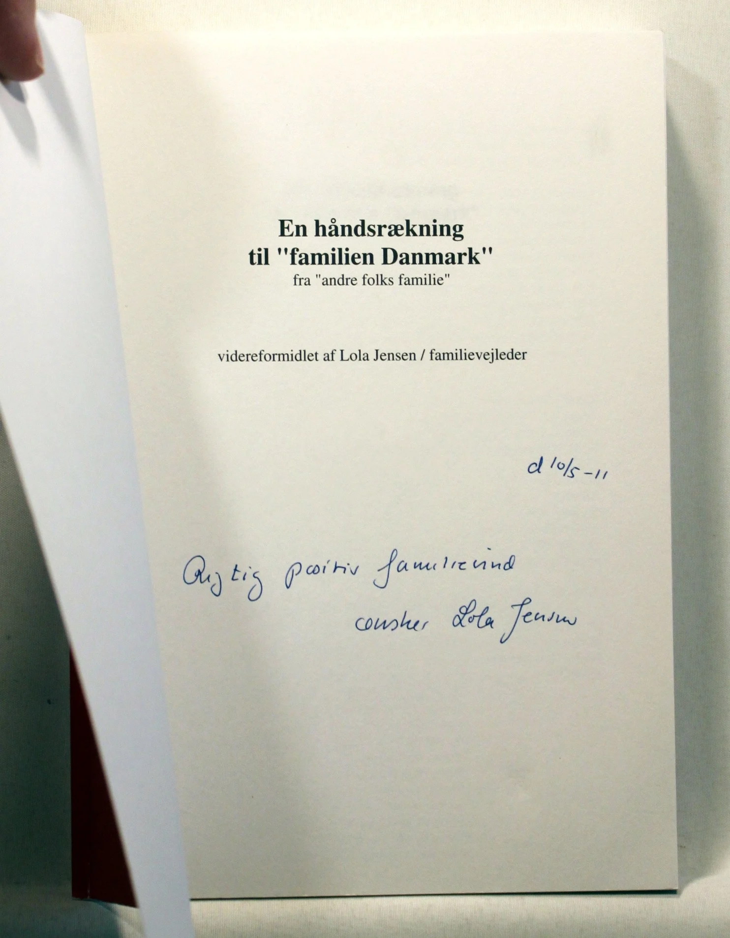 En håndsrækning til familien Danmark fra andre folks familie