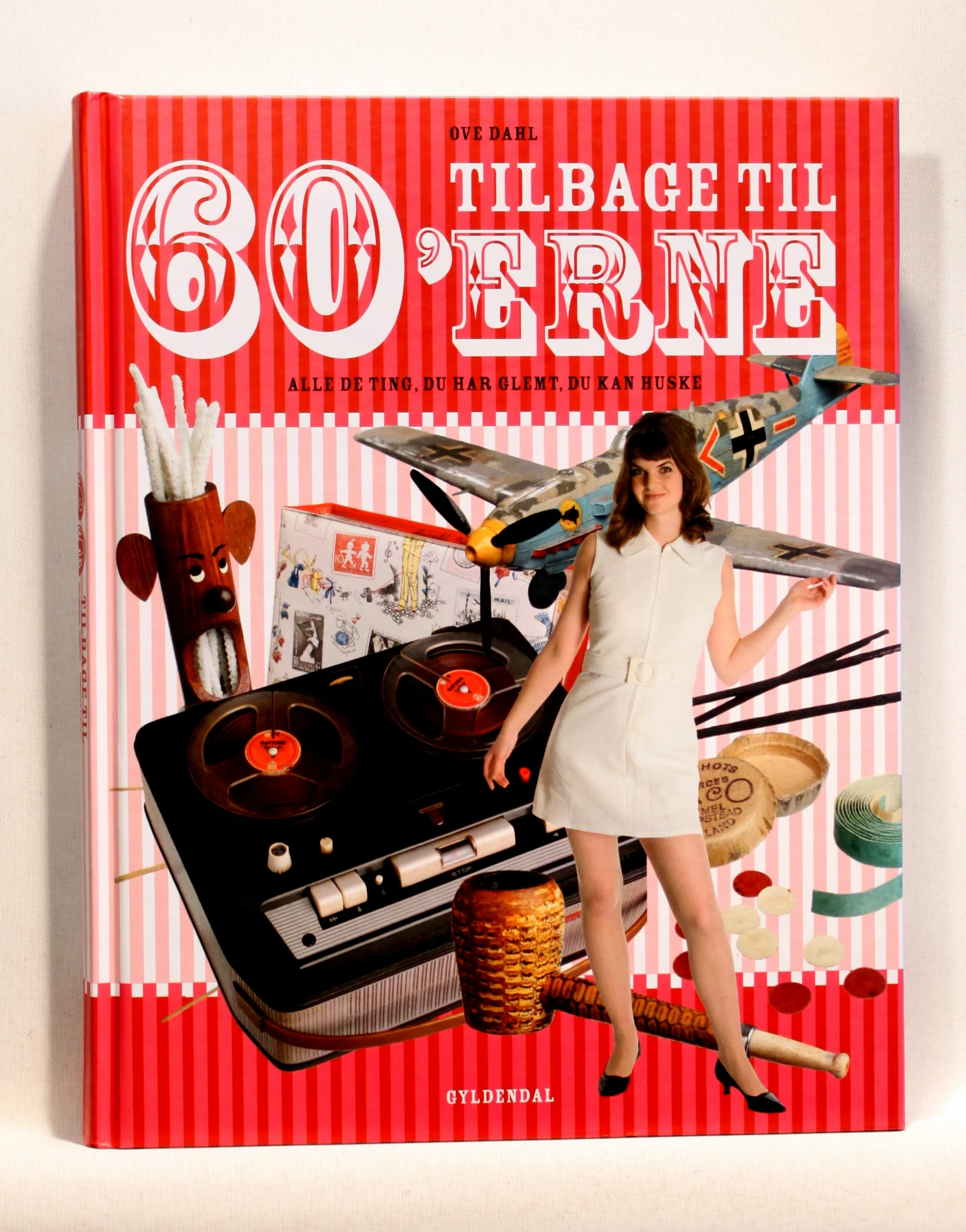 Tilbage til 60´erne – Alle de ting, du har glemt, du kan huske