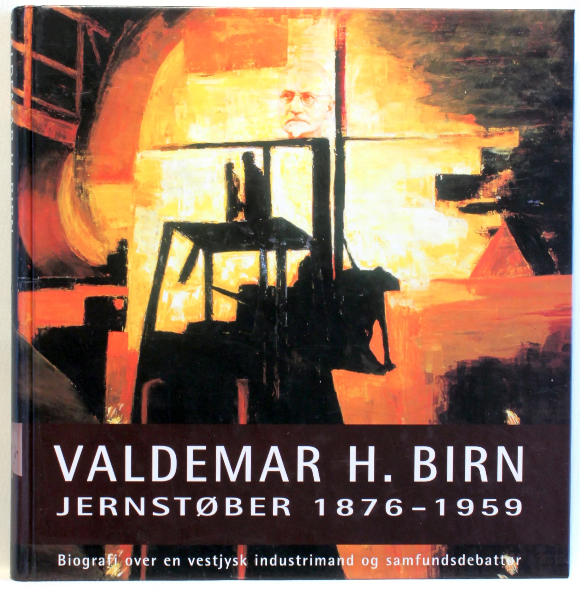 Valdemar H. Birn. Jernstøber 1876-1959