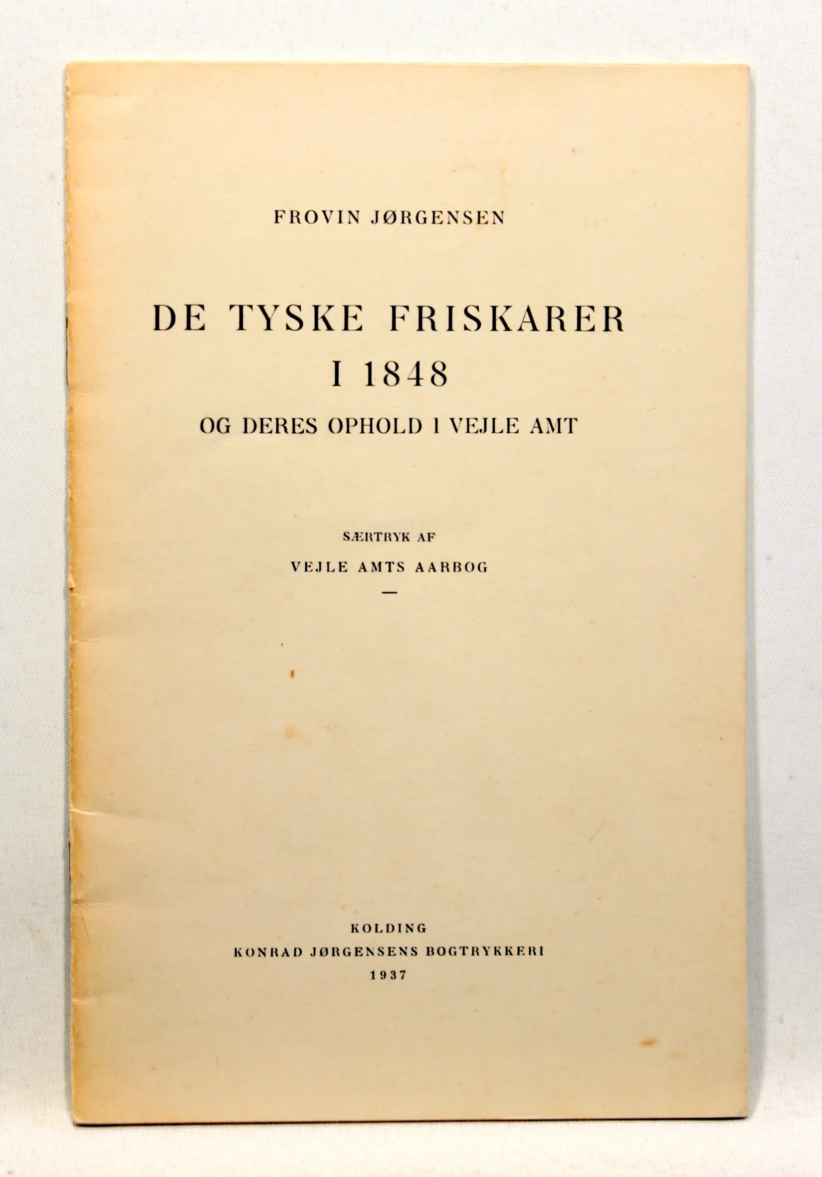 De tyske friskarer i 1848 og deres ophold i Vejle Amt