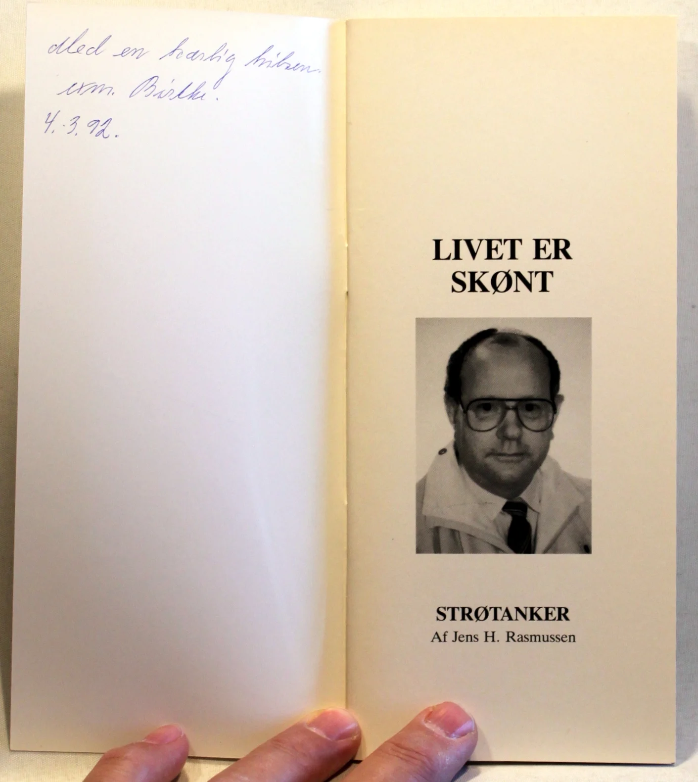 Livet er skønt. Strøtanker