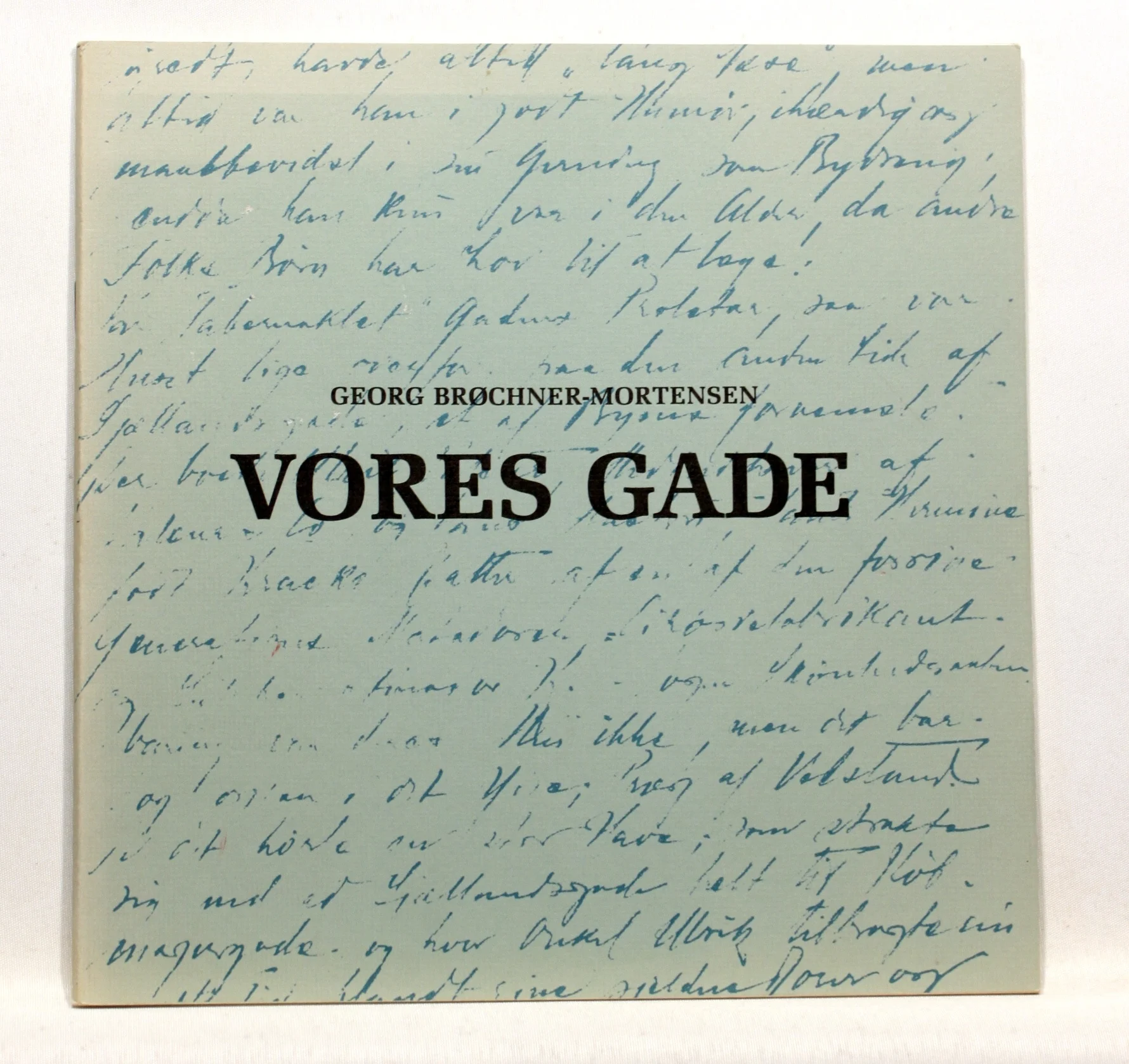 Vores gade. En milieuskildring fra Fredericia i 1890-erne