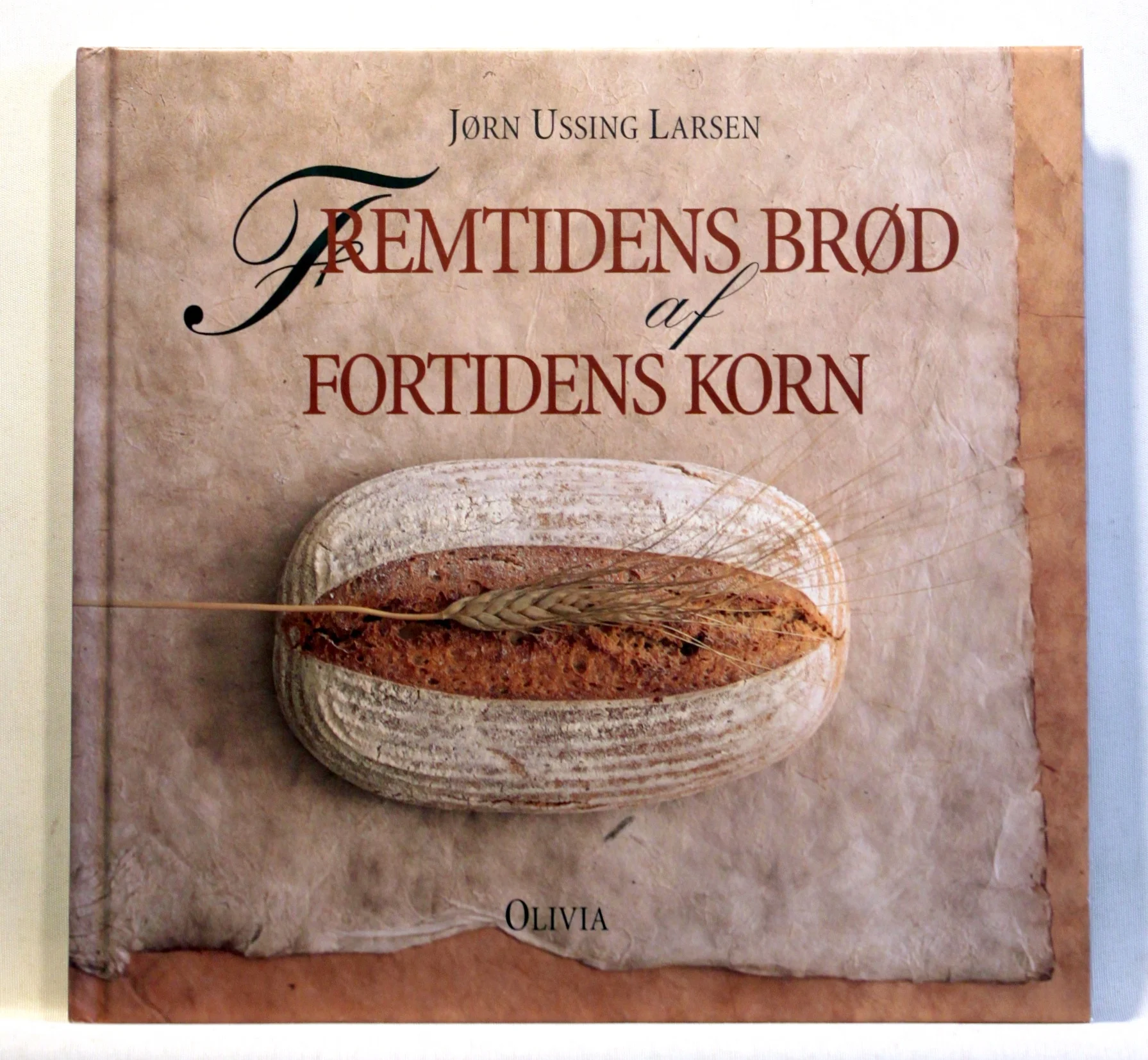 Fremtidens brød af fortidens korn