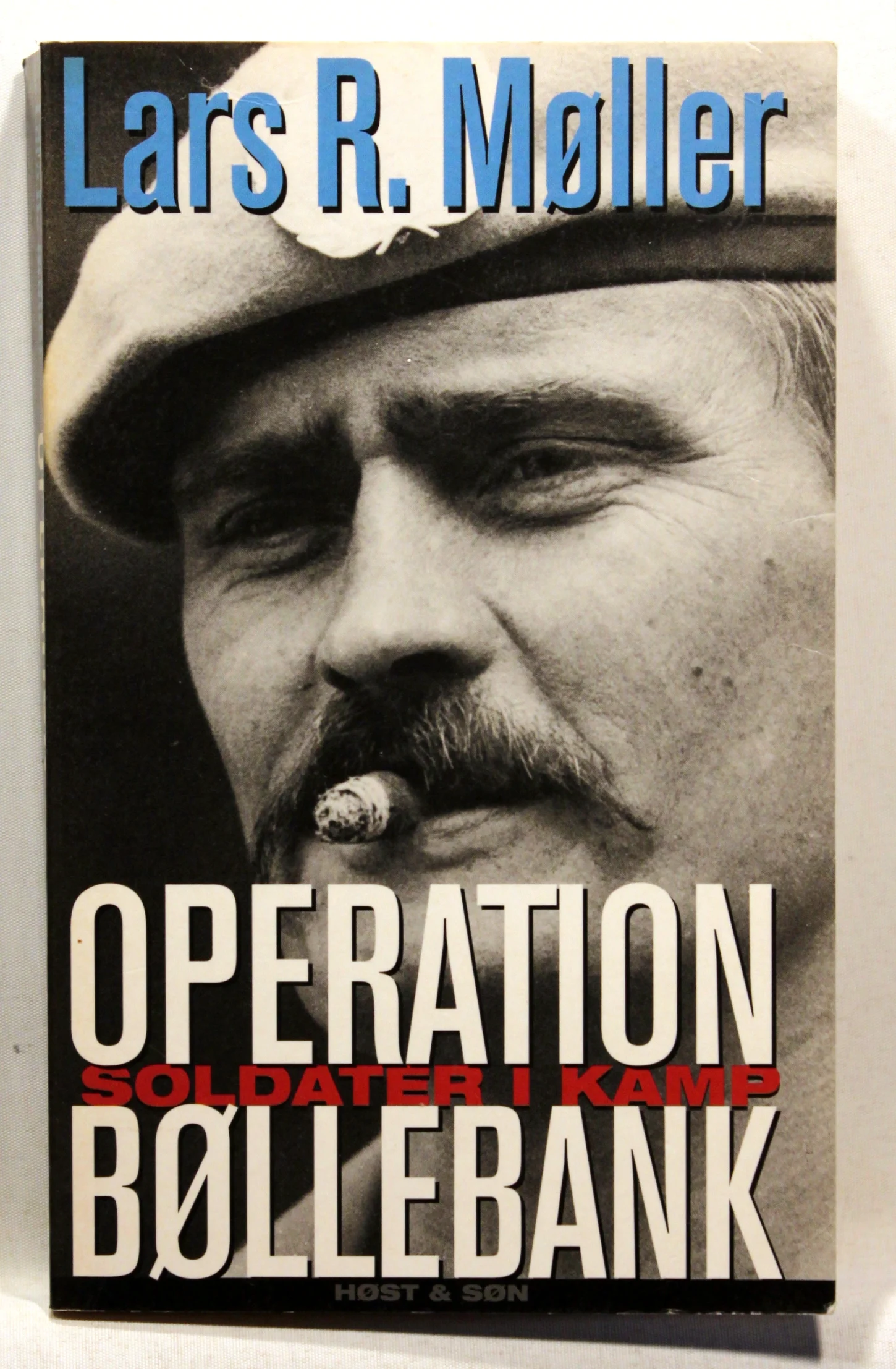 Operation bøllebank. Soldater i kamp