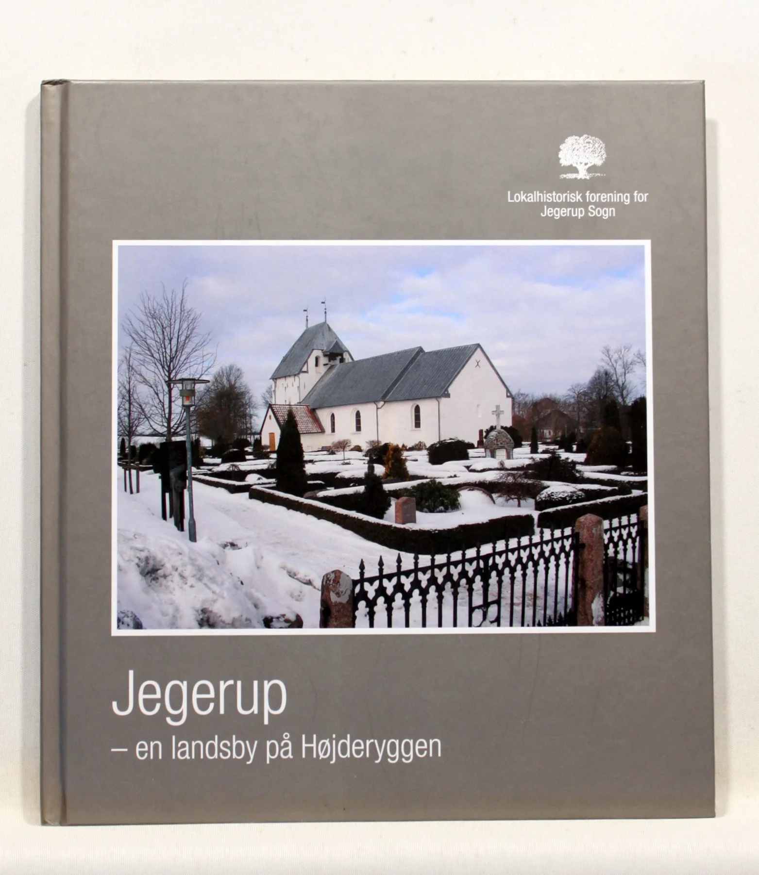 Jegerup – en landsby på Højderyggen