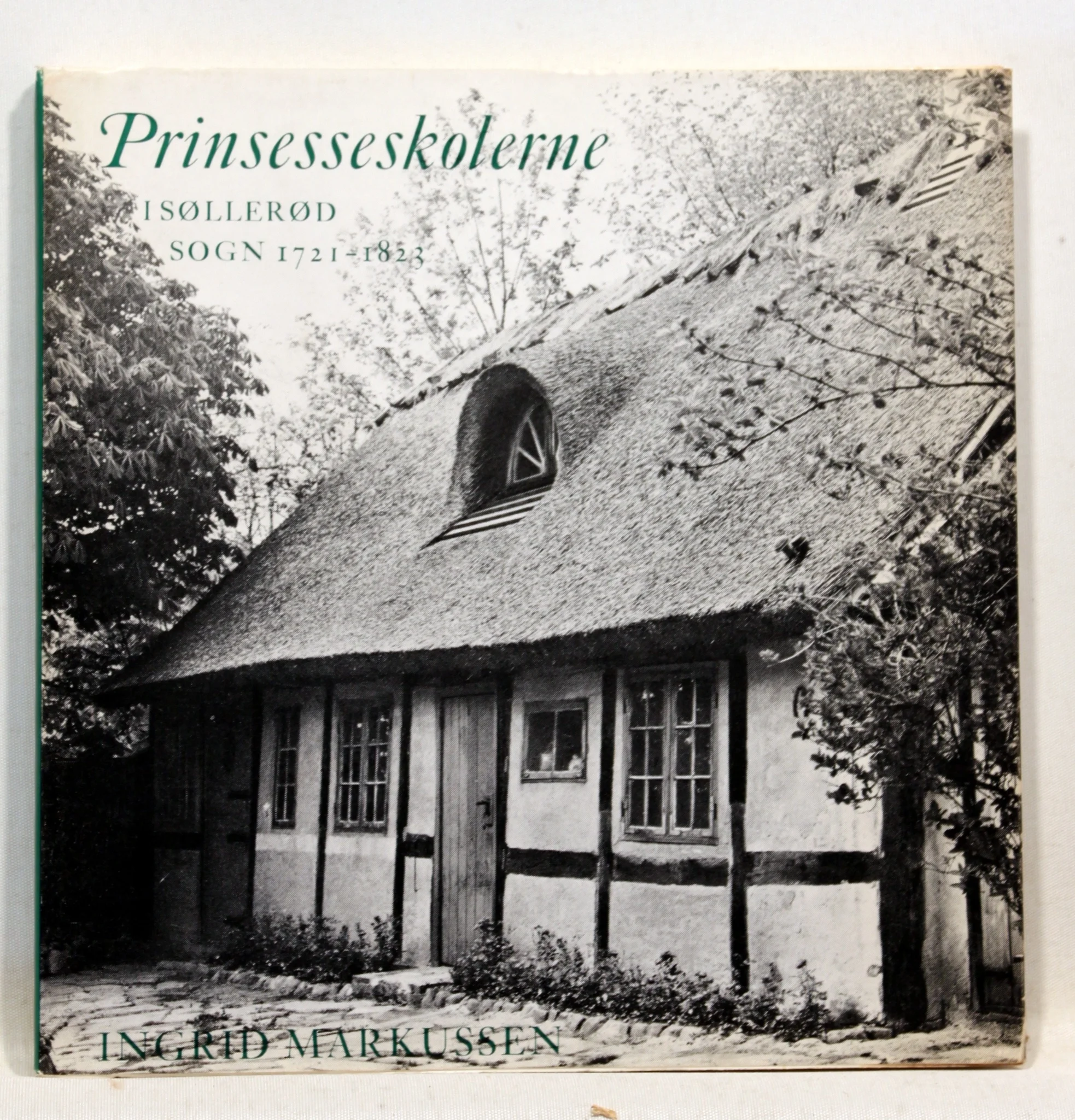 Prinsesseskolerne i Søllerød sogn 1721-1823