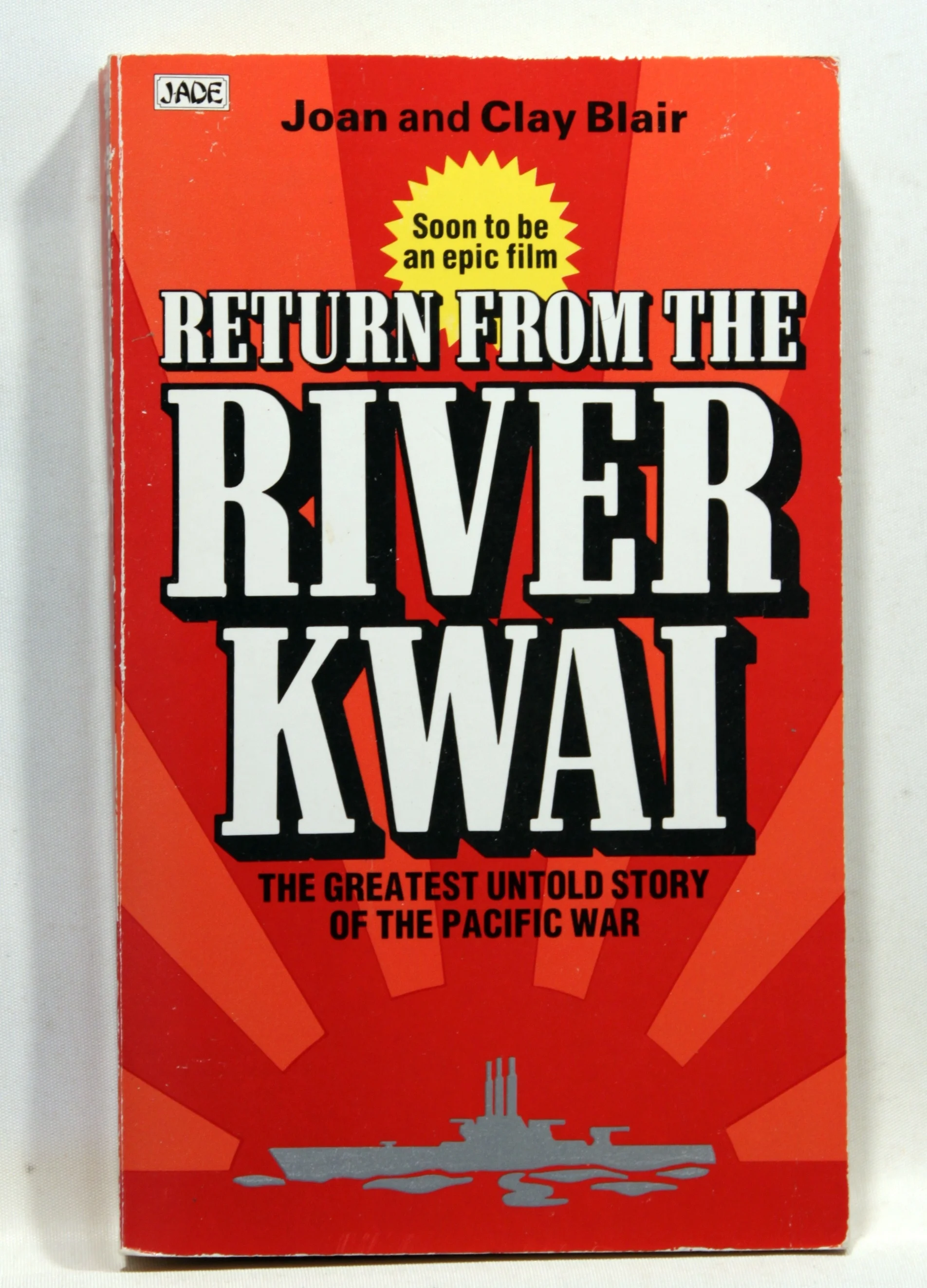Return from The River Kwai
